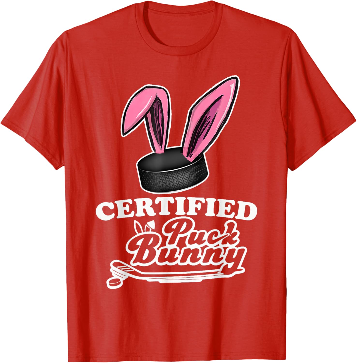 Certified Puck Bunny Funny Ice Hockey Quote T-Shirt for Fans - 2