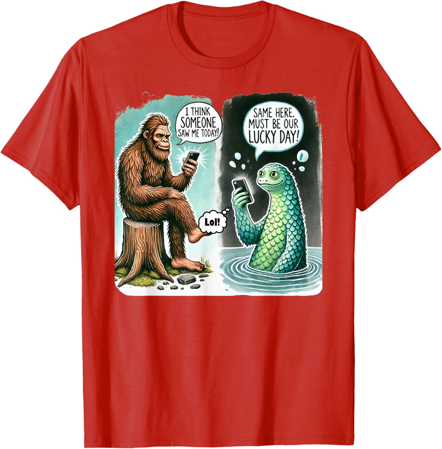 Funny Bigfoot Texting Nessie T-Shirt - I Think Someone Saw Me Today - 15
