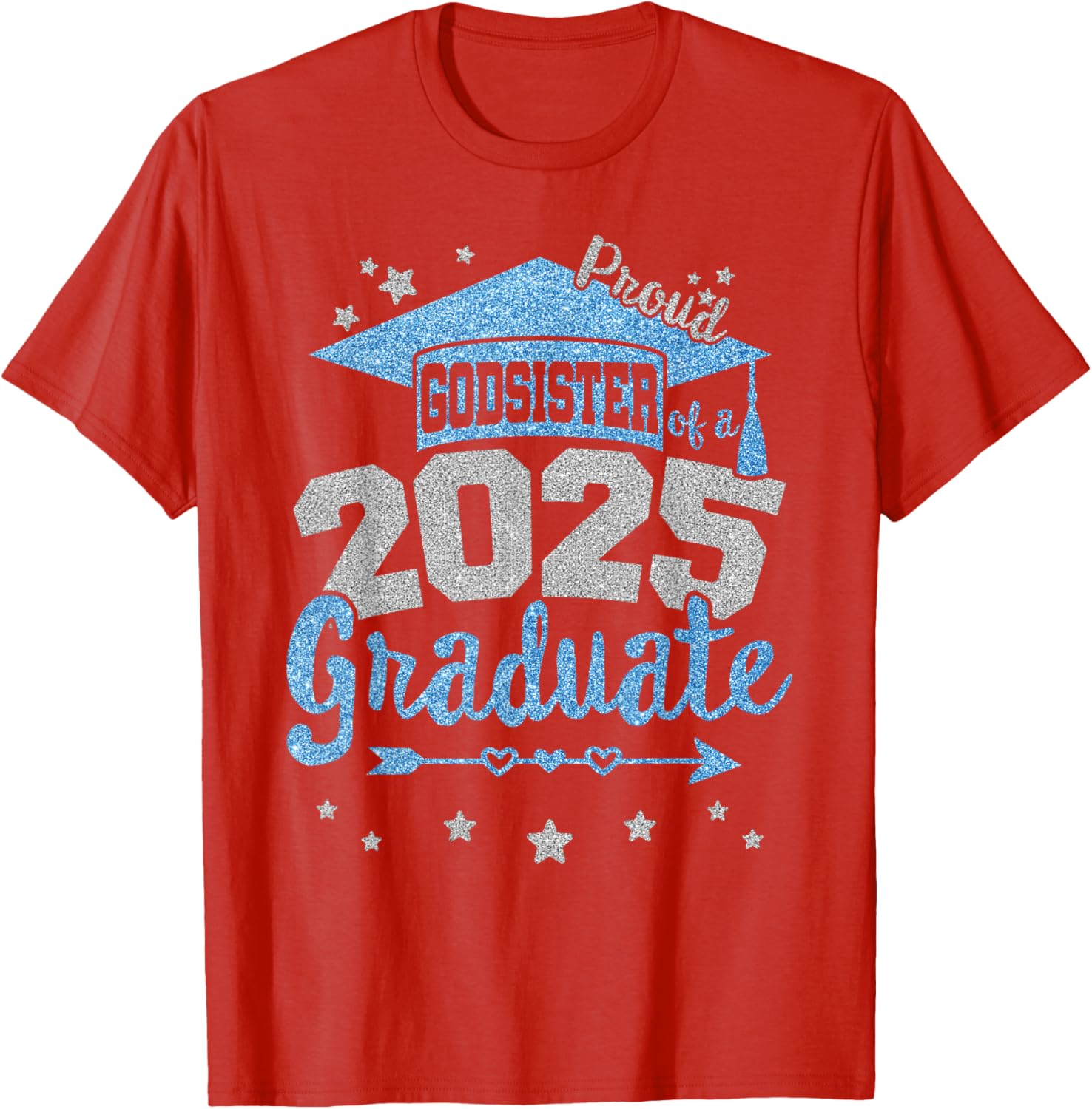 Proud Godsister of 2025 Graduate Team 25 Senior T-Shirt for Celebrations - 2