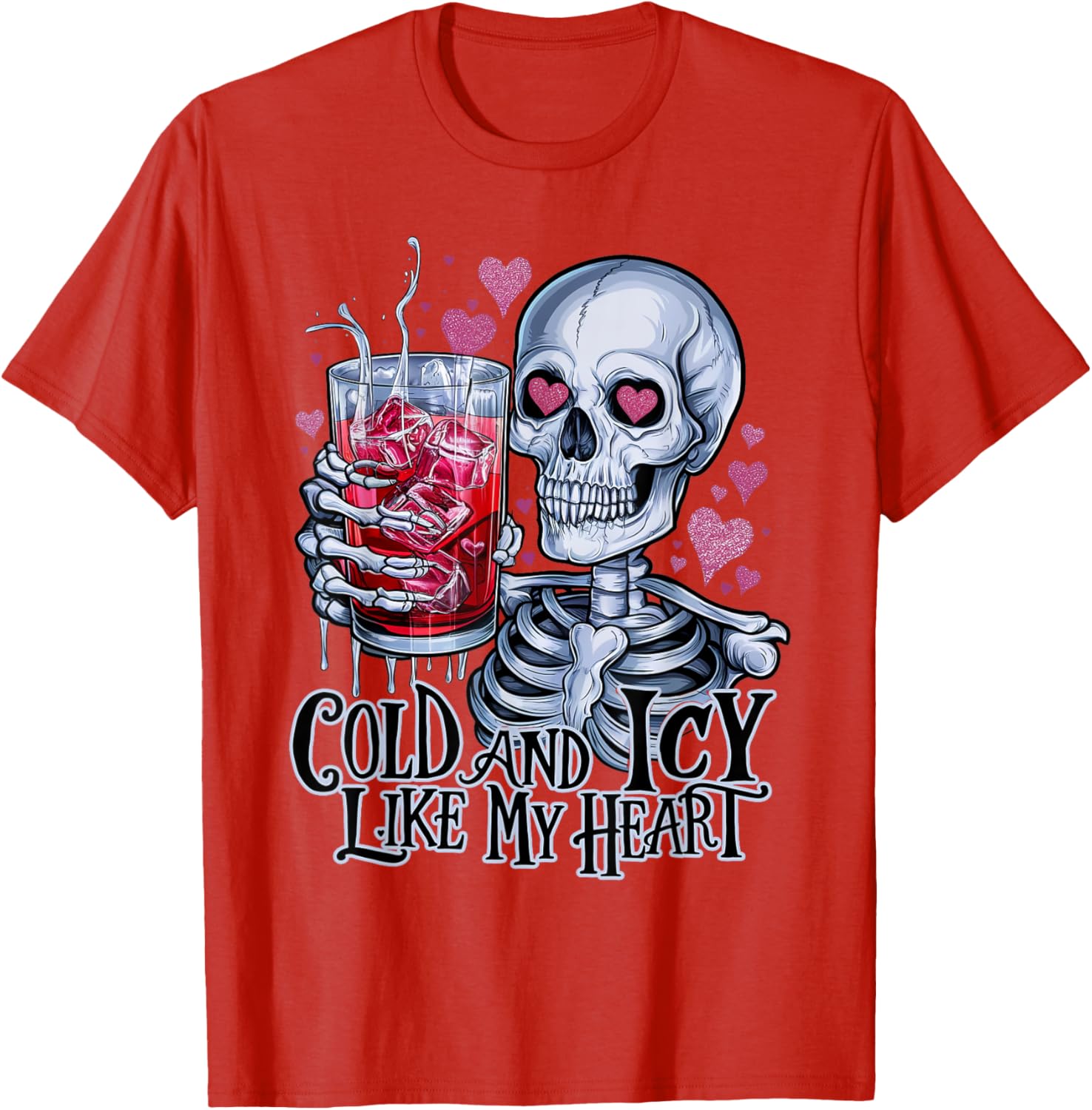 Funny Skeleton T-Shirt - Cold and Icy Like My Heart Anti-Valentine Tee - 8