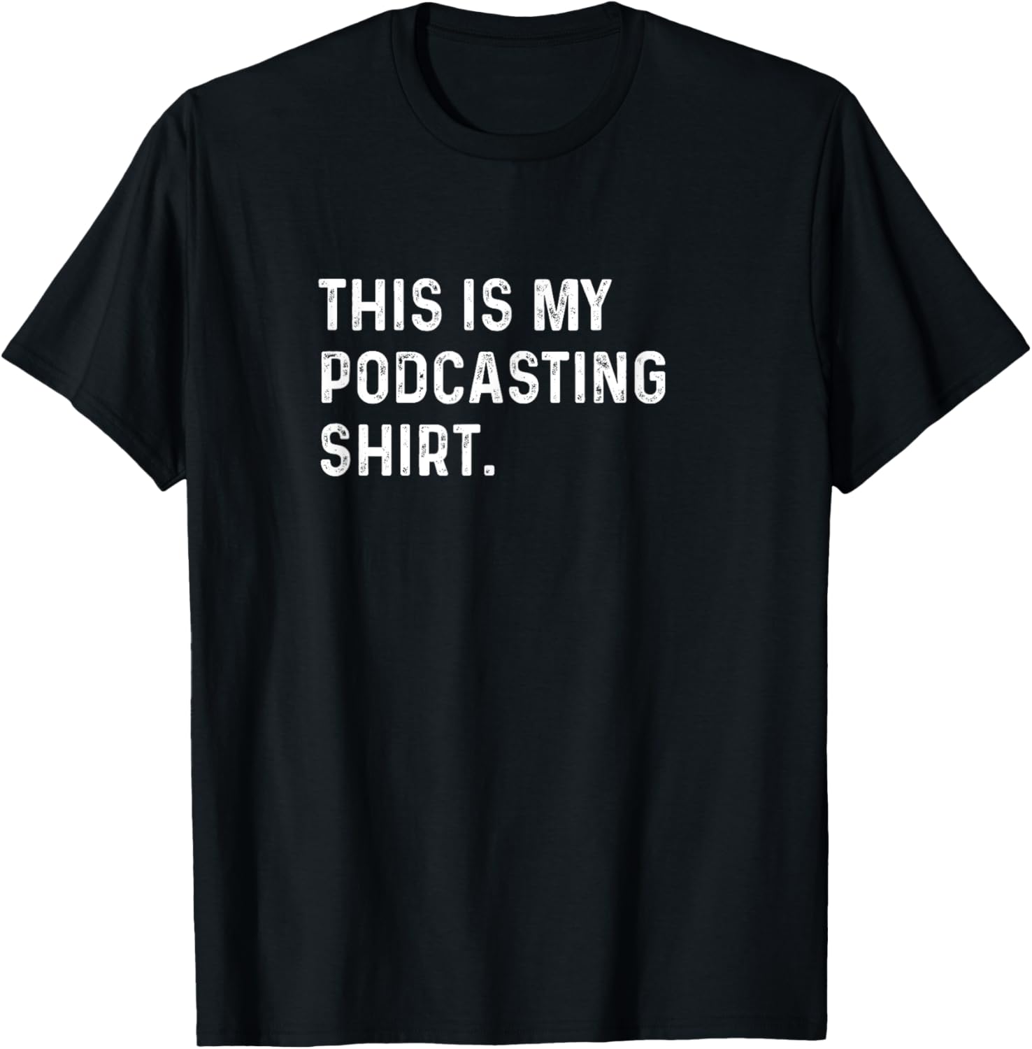 Podcasting Shirt for Podcasters Perfect for Writing and Creative Expression - 18