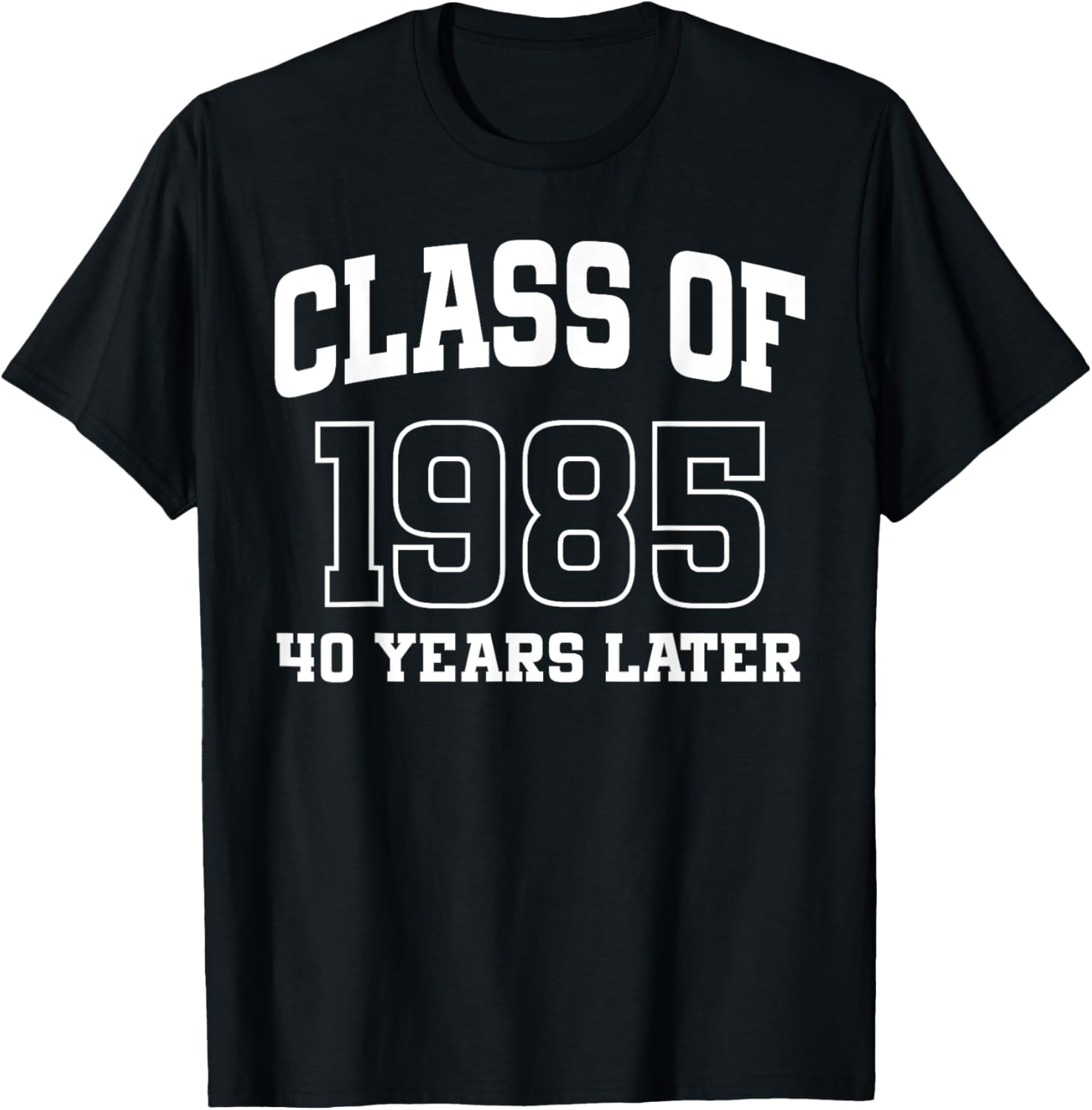 Class of 1985 40-Year Reunion Alumni High School T-Shirt for Nostalgic Fun - 1