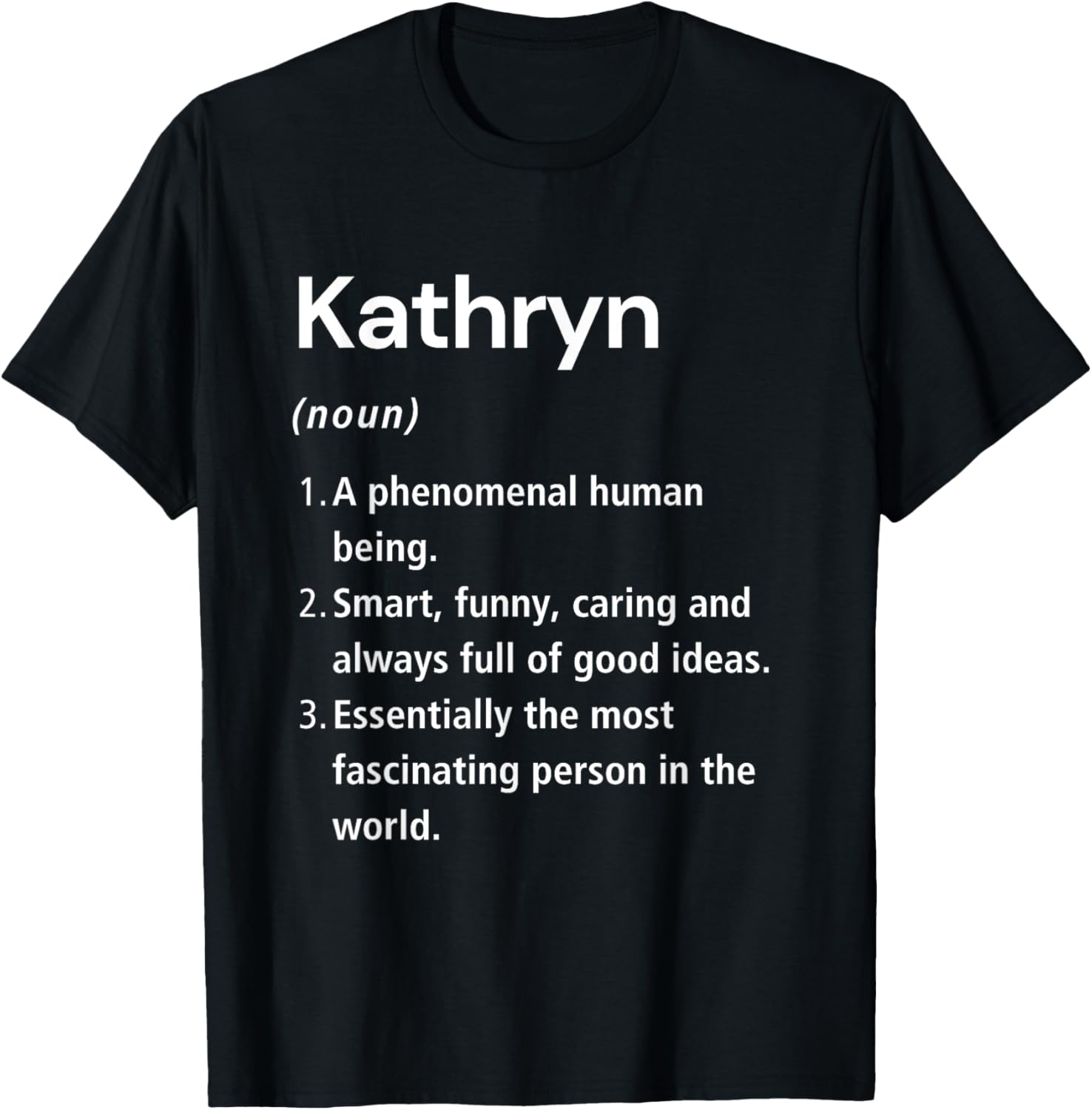 Funny Kathryn Name Definition T-Shirt for Unique Style and Fun! - 9