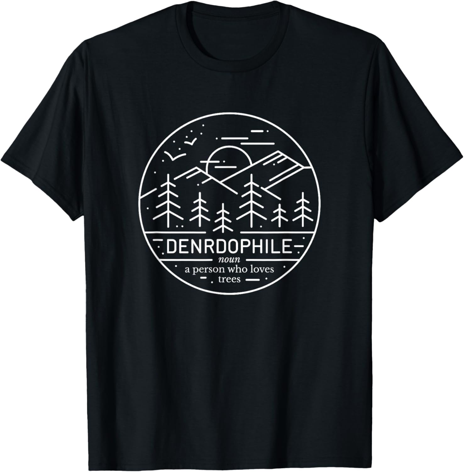 Cute Dendrophile Definition T-Shirt for Nature Lovers and Adventurers - 7