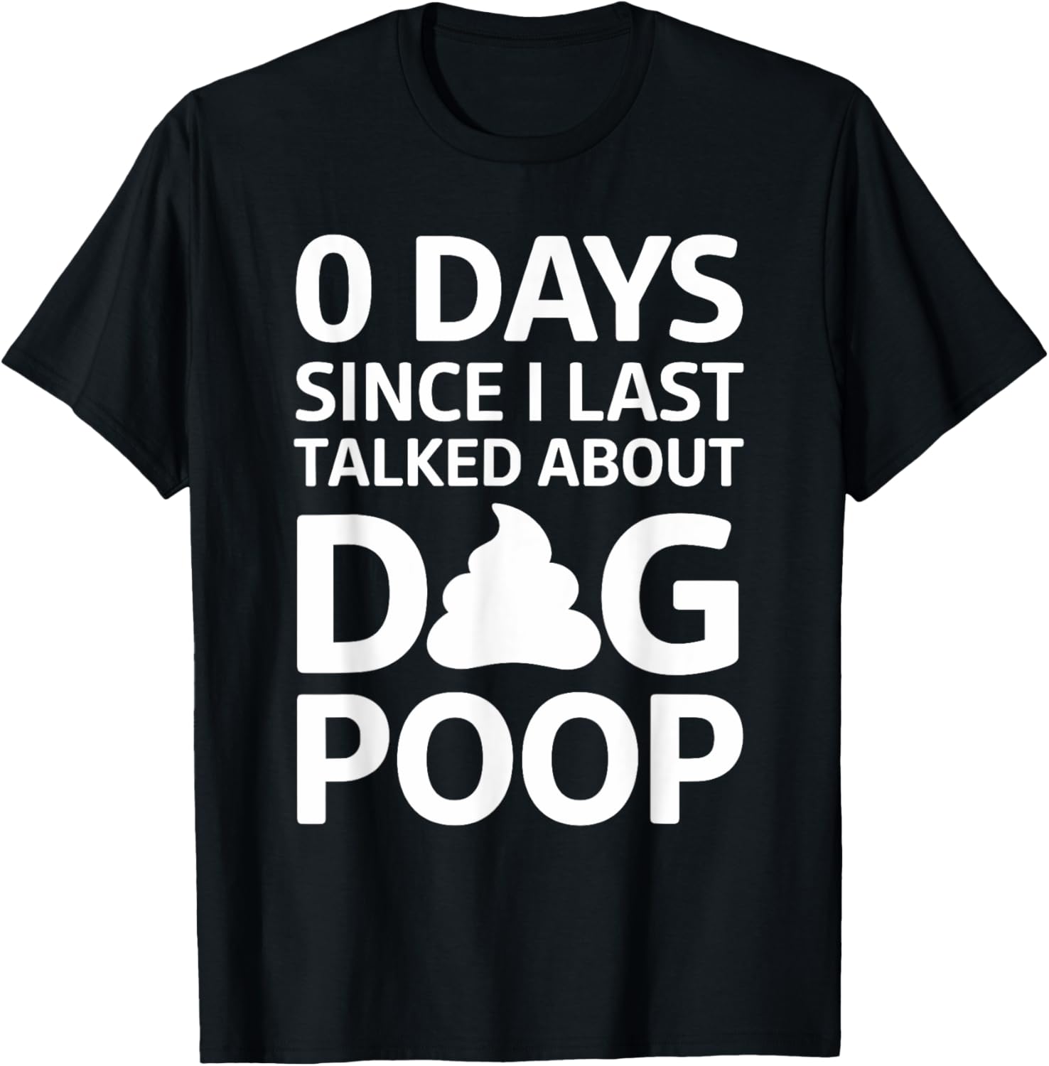 Funny Dog T-Shirt for Men and Women - Perfect Pet Lover Gift! - 11