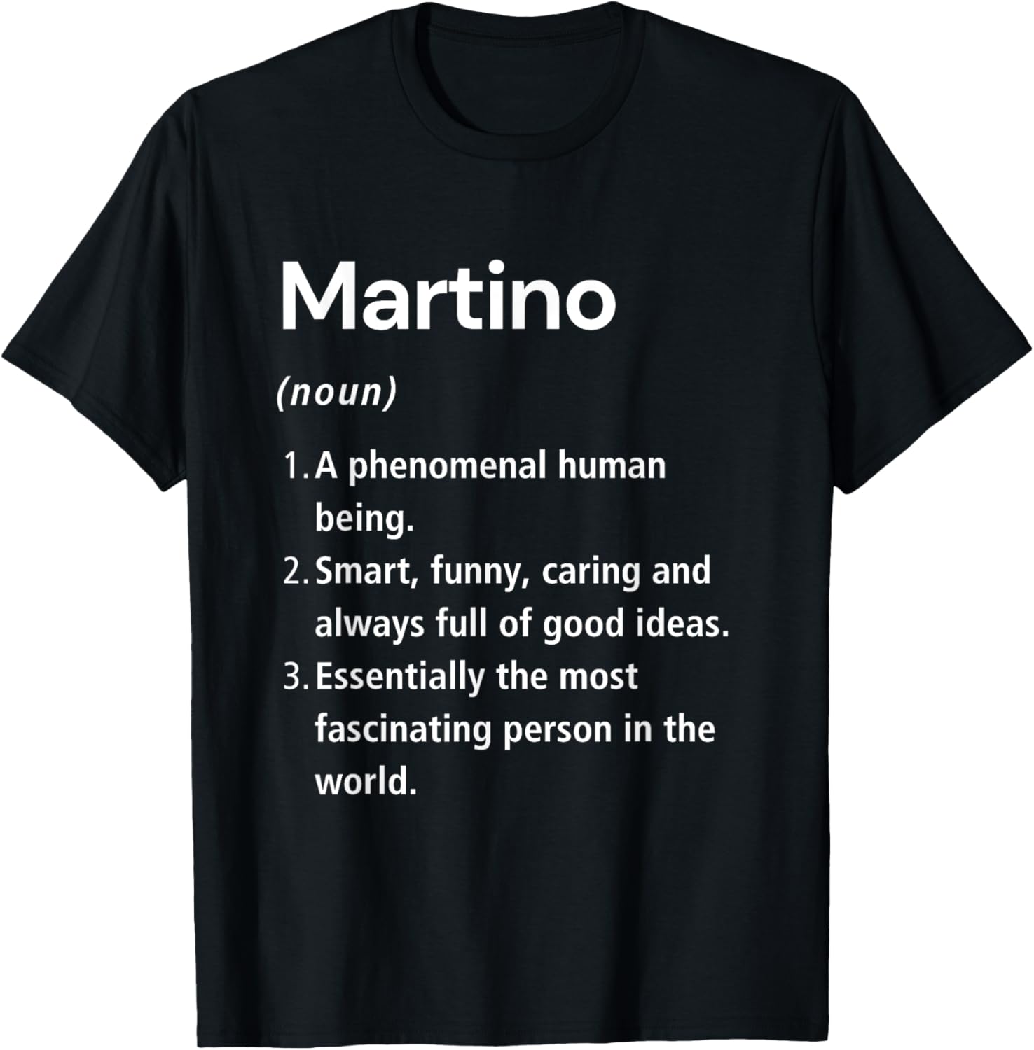 Funny Martino Name Definition T-Shirt for Unique Style and Humor - 13