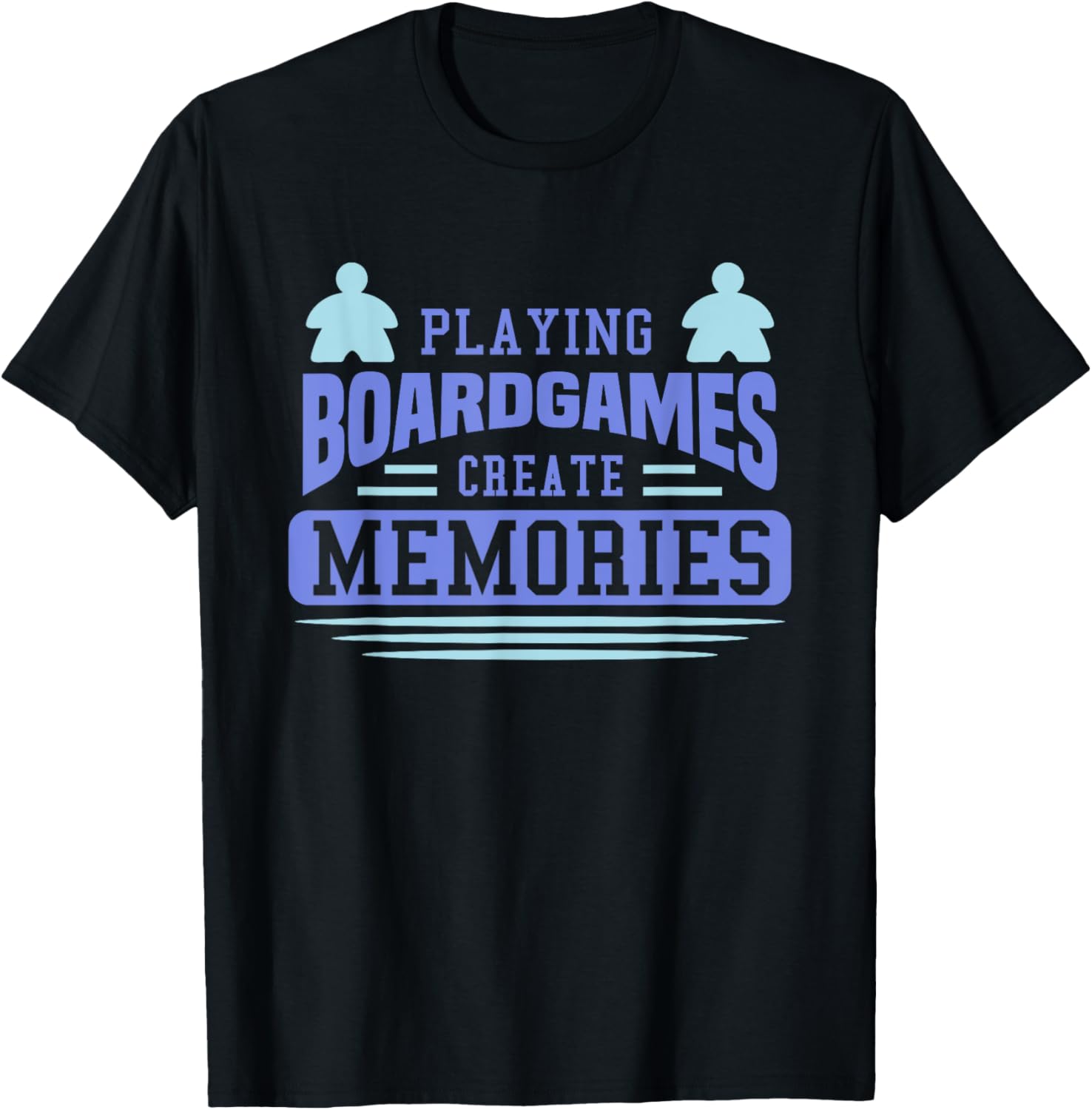 Memorable Moments Playing Board Games T-Shirt for Fun Game Lovers - 16