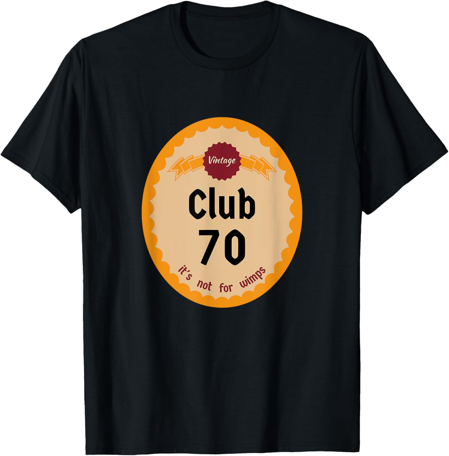 Vintage Club 70 It's Not for Wimps T-Shirt Cool Retro Graphic Tee - 5