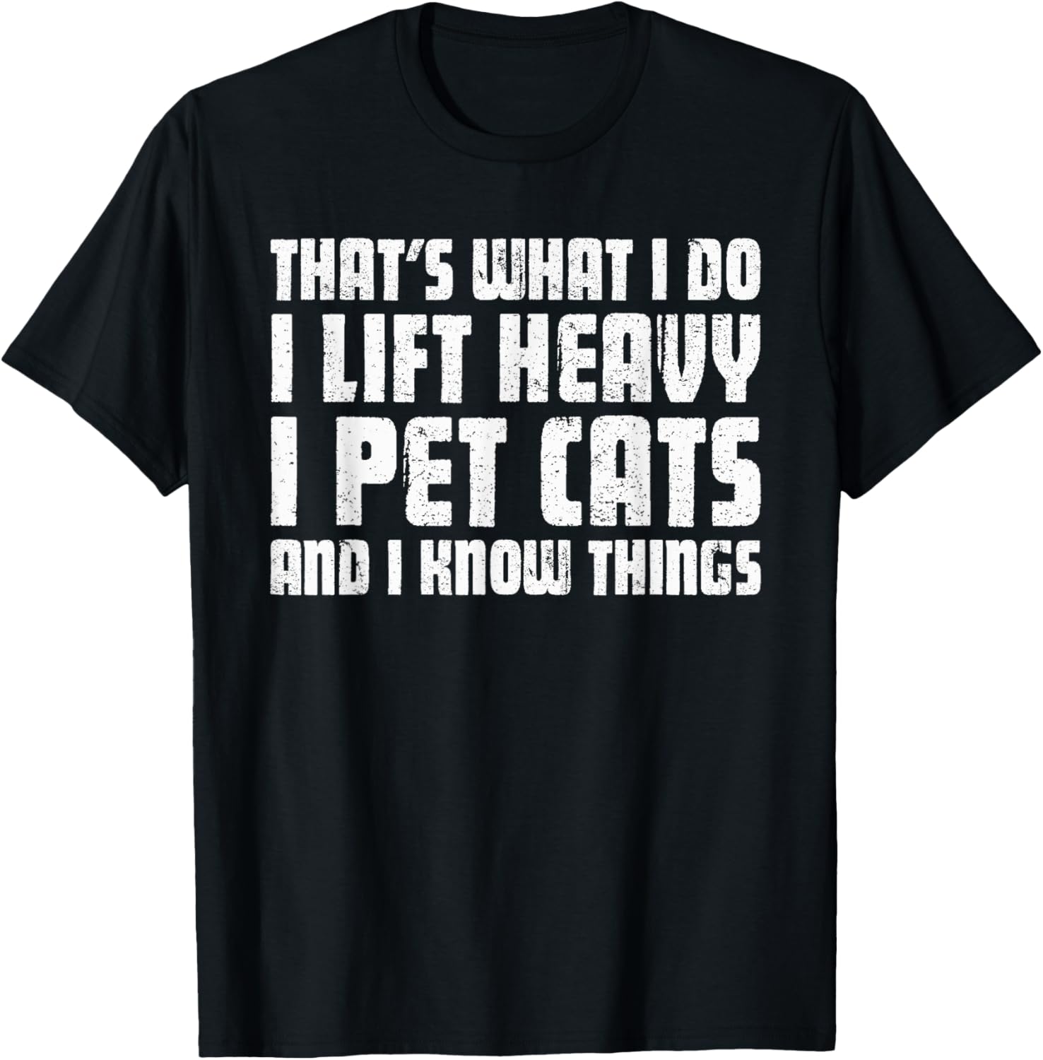 Funny I Lift Heavy I Pet Cats Unisex T-Shirt for Cat Lovers Black Small - 8