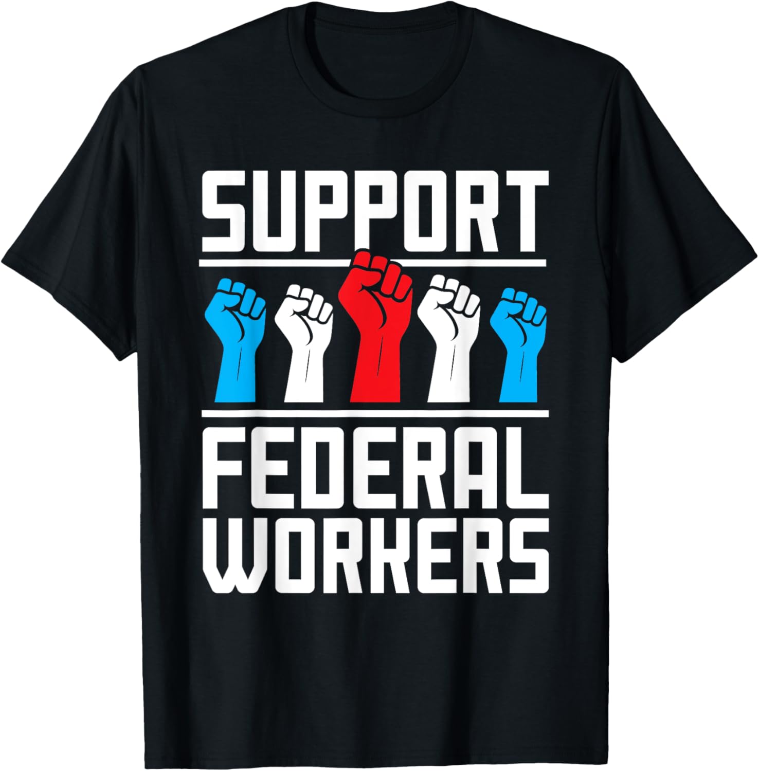 Support Federal Workers T-Shirt for Employee Job Protection and Defense - 2