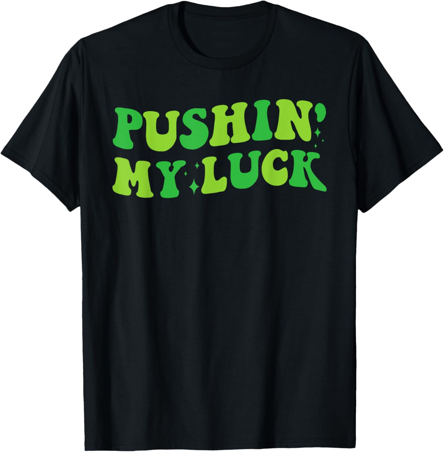 Funny Pushing My Luck St Patricks Day 2025 Groovy T-Shirt for Boys - 7
