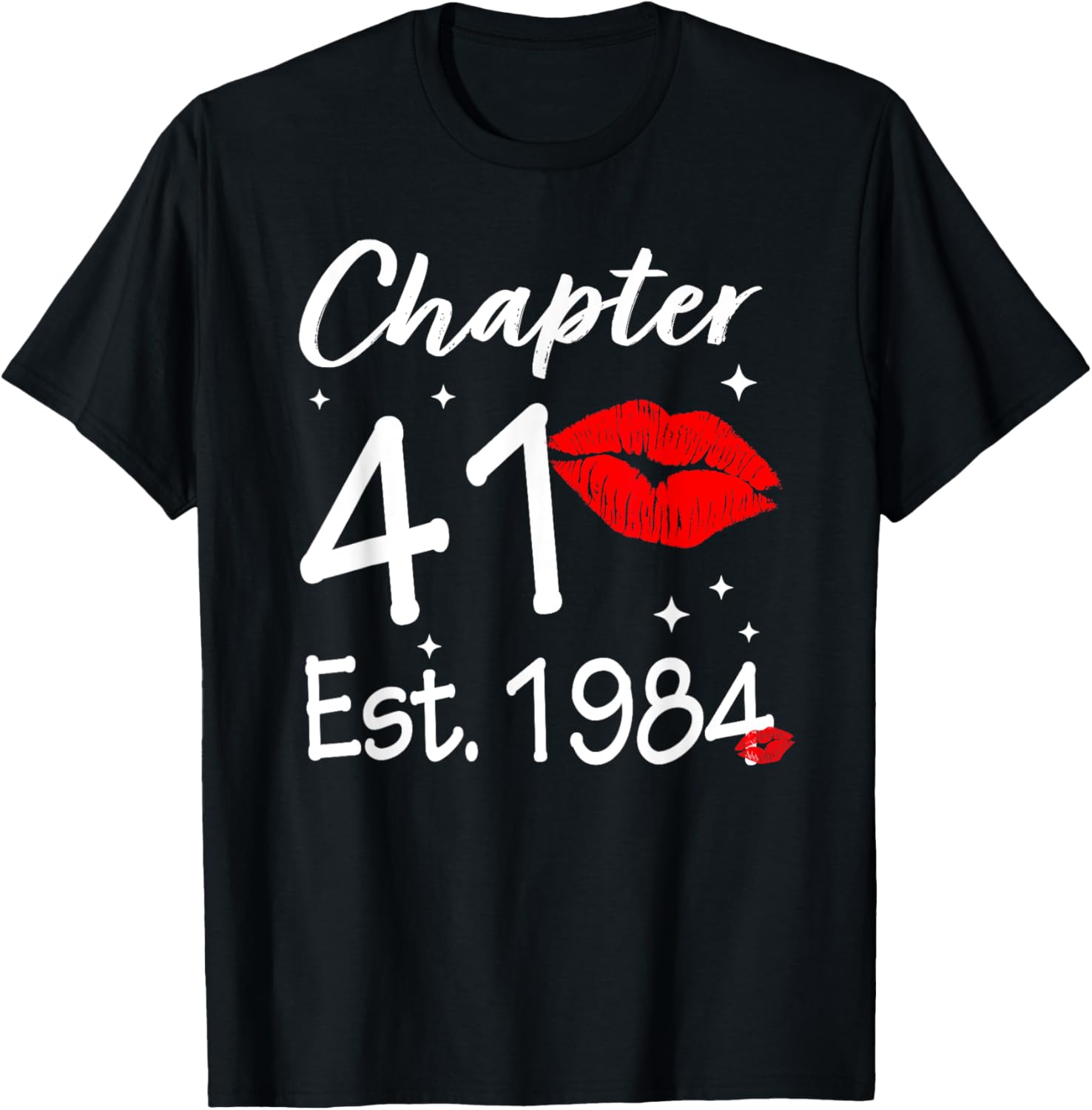 Happy 41st Birthday Women T-Shirt Chapter 41 EST 1984 Gift Idea - 8