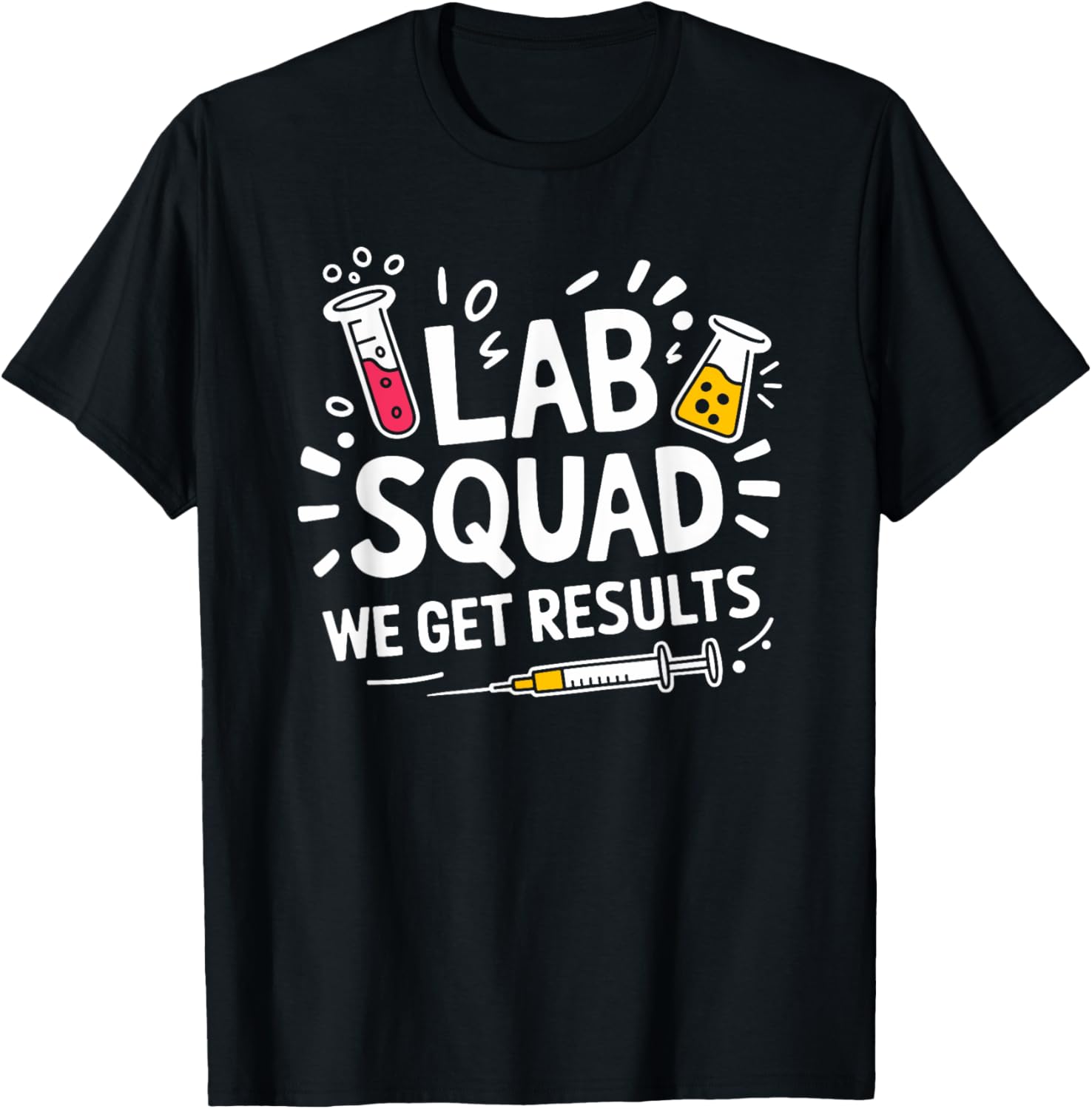Lab Technician T-Shirt for Laboratory Techs - Perfect Gift for Lab Pros - 10