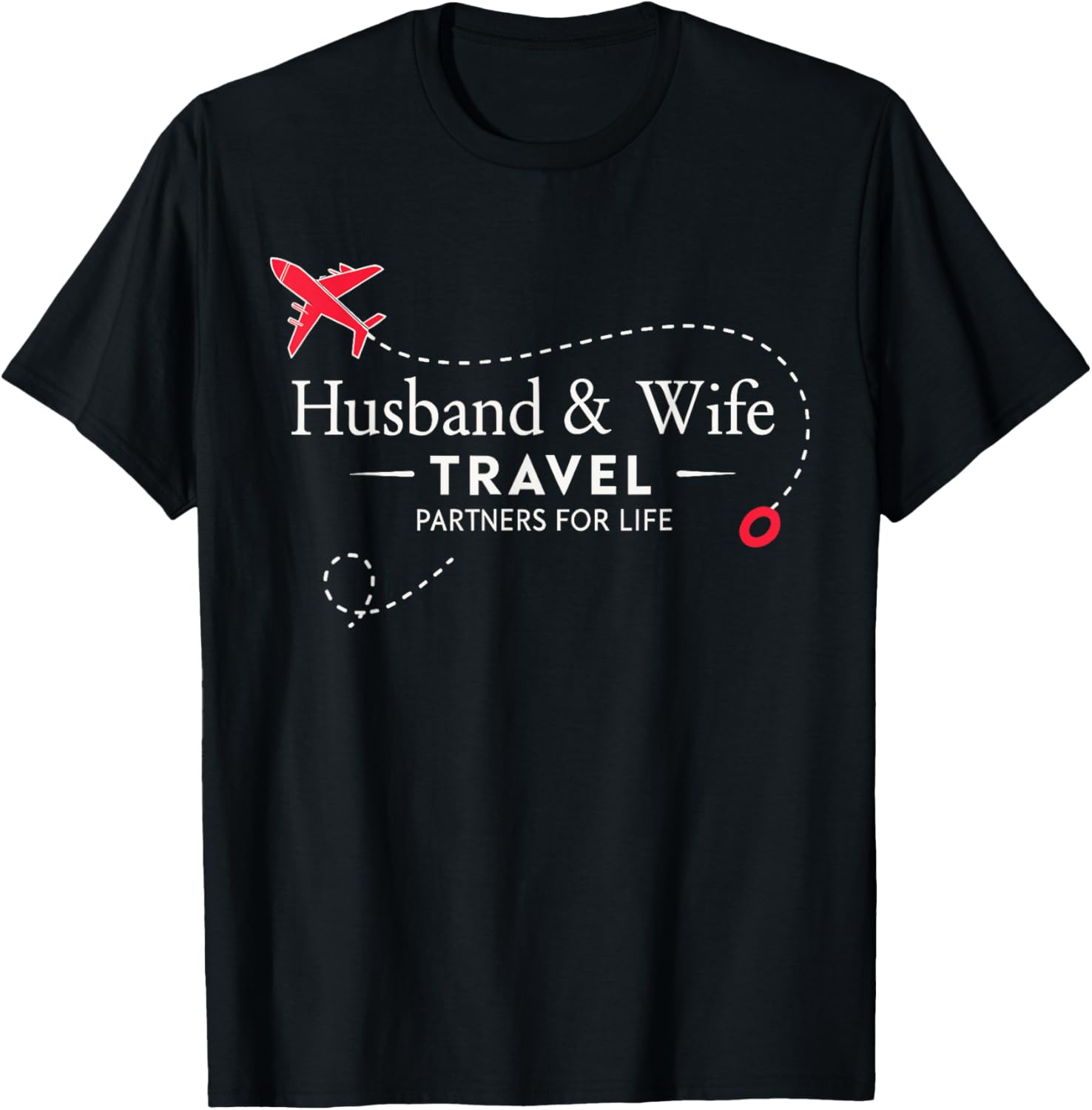 Couple Travel Partners for Life T-Shirt for Loving Husbands and Wives - 6