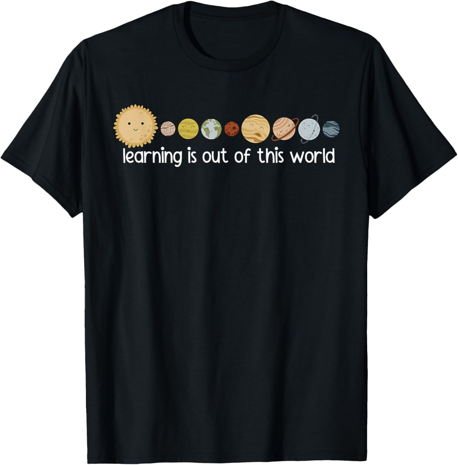 Learning Is Out Of This World Outer Space Science Teacher T-Shirt - 2