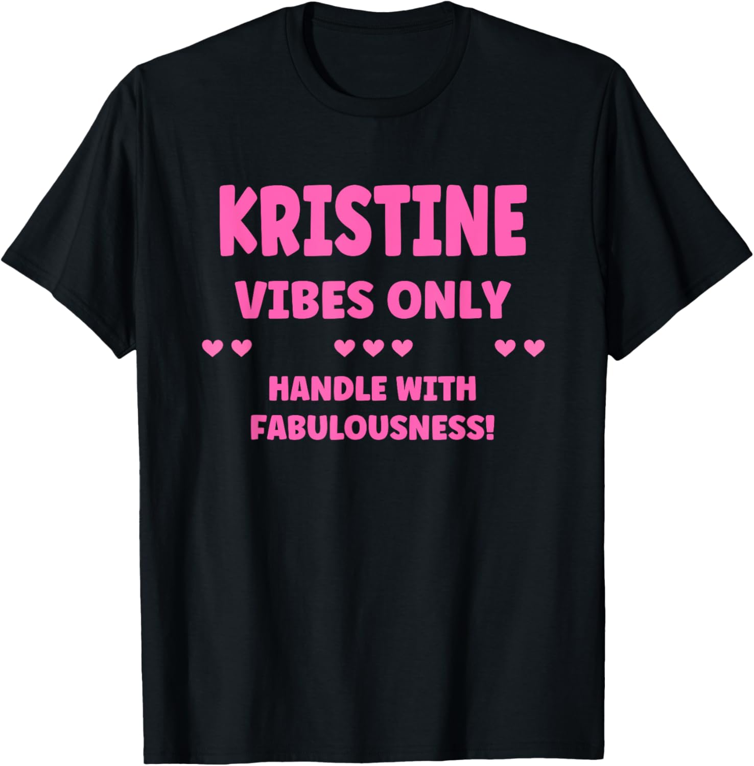 KRISTINE Funny Cute Personalized Name T-Shirt for Unique Style - 8
