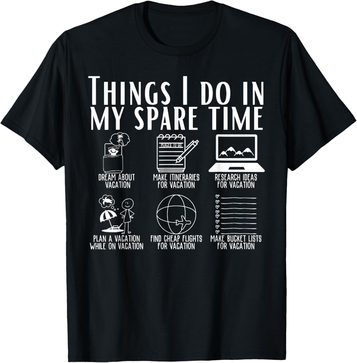 Funny Travel Adventure T-Shirt for Spare Time Explorers and Adventurers - 17
