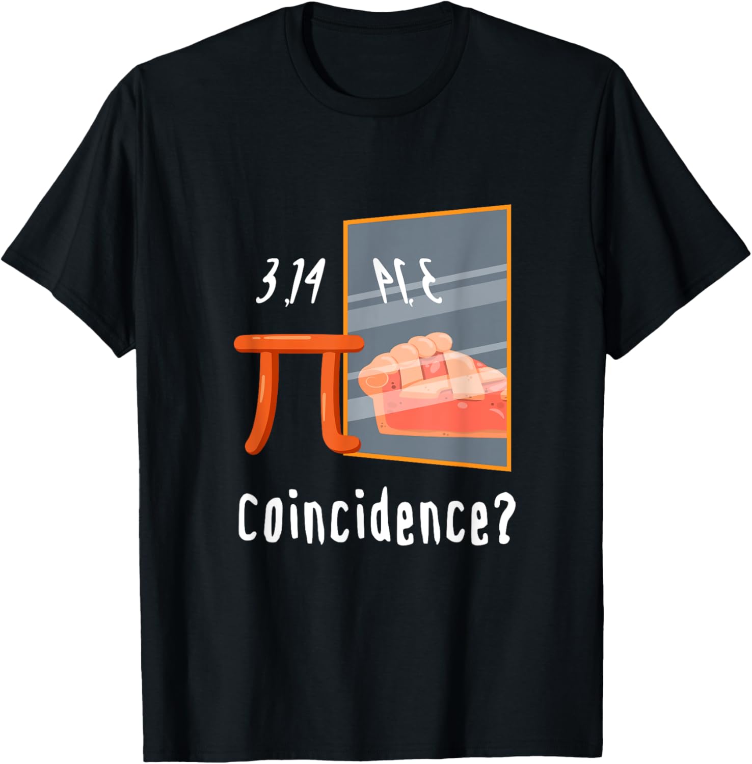 Math Lover's Pi Day T-Shirt - 3.14 Pie Pun for Math Fans - 1