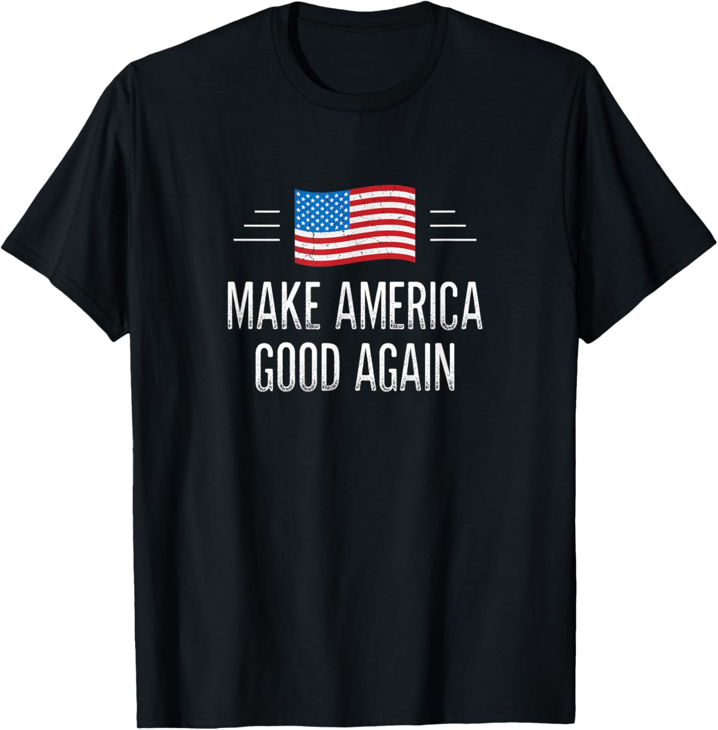 Make America Good Again Vintage Style T-Shirt for a Classic Look - 1