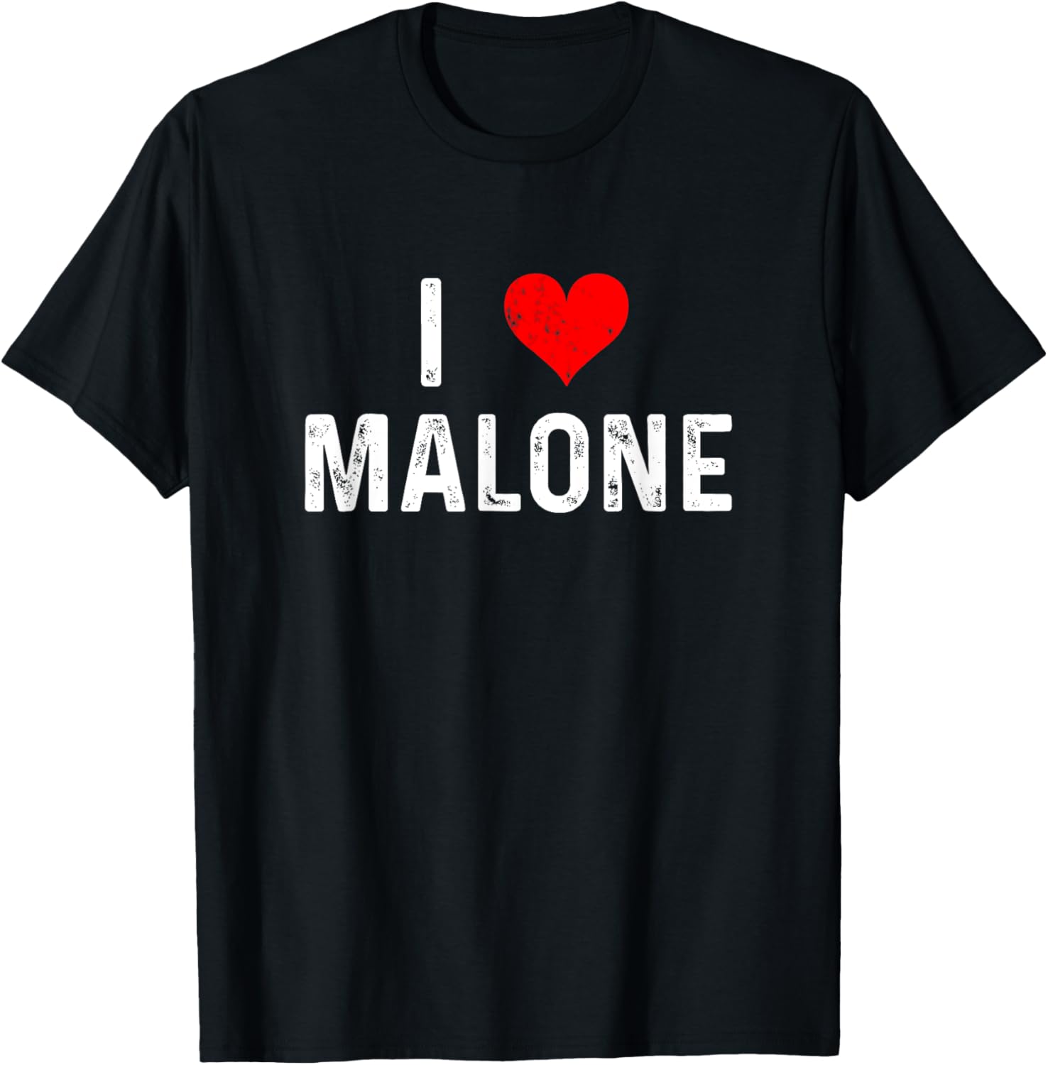 I Love Malone Heart Distressed T-Shirt for Fun and Stylish Outfits - 5