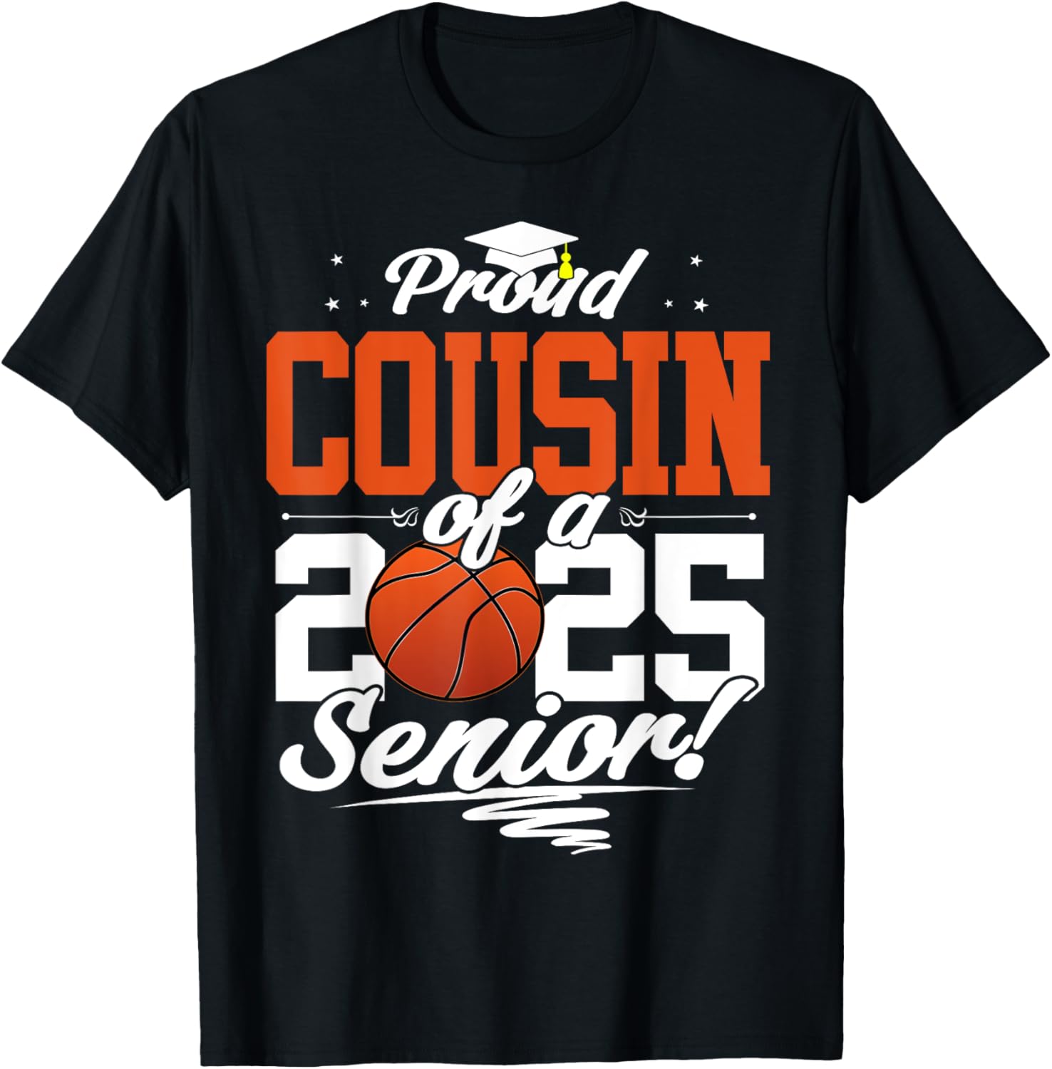 Proud Cousin of a 2025 Senior Graduate Basketball T-Shirt for Fans - 3