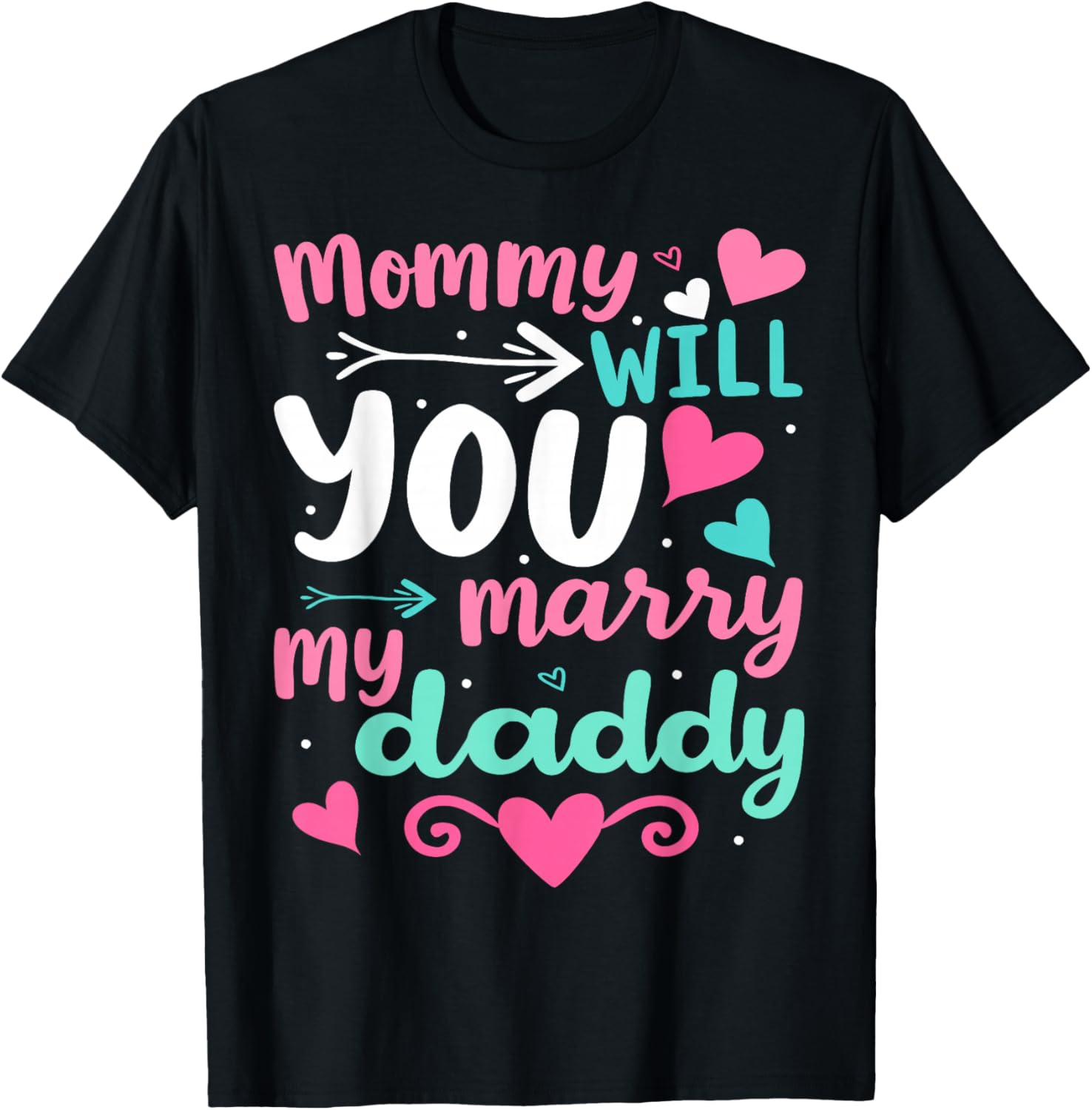 Funny Toddler T-Shirt Mommy Will You Marry My Daddy Wedding Gift - 2