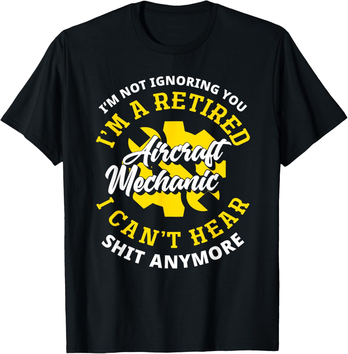 Retired Aircraft Mechanic T-Shirt – Funny Gift for Plane Lovers - 15