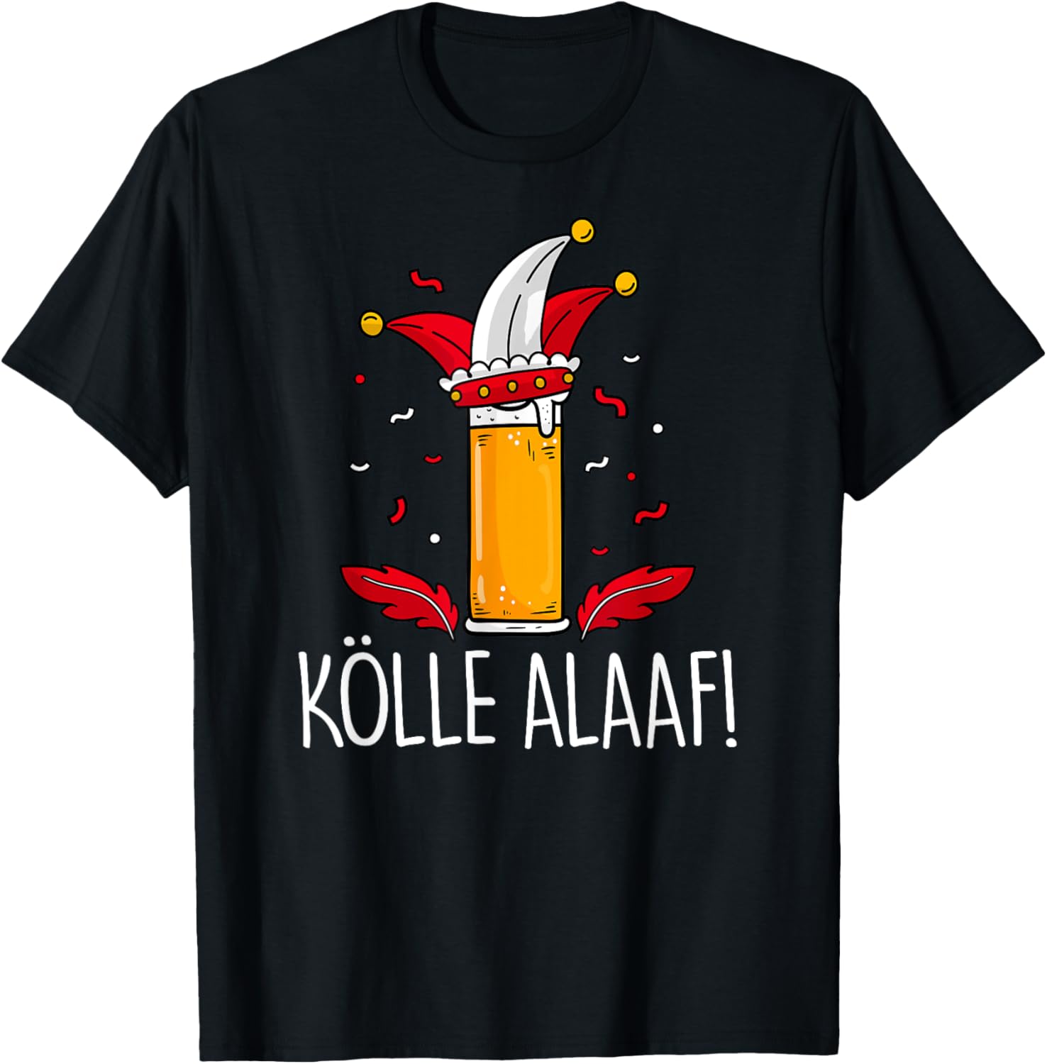 KÖLLE ALAAF Fastelovend Carnival T-Shirt for Beer Lovers and Fun Celebrations - 14