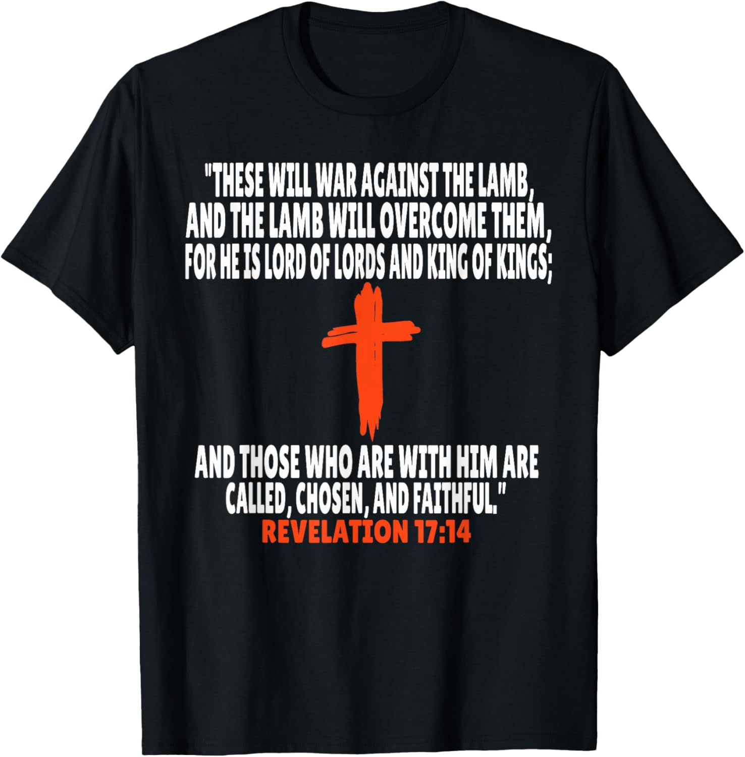 Revelation 17:14 Scripture T-Shirt for Faith and Style Lovers - 1
