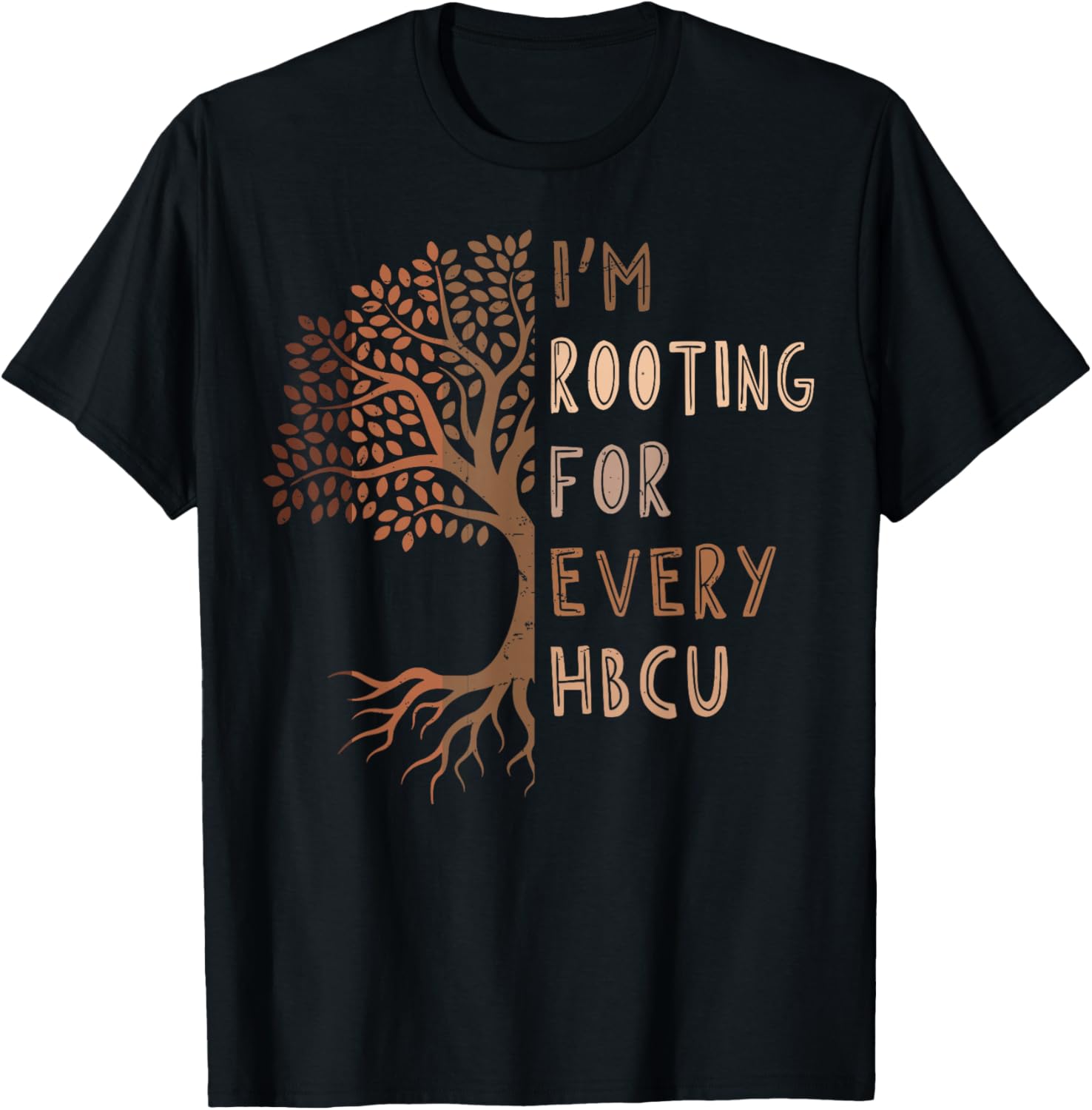 HBCU Black History Month I'm Rooting For Every HBCU T-Shirt for Proud Supporters - 11