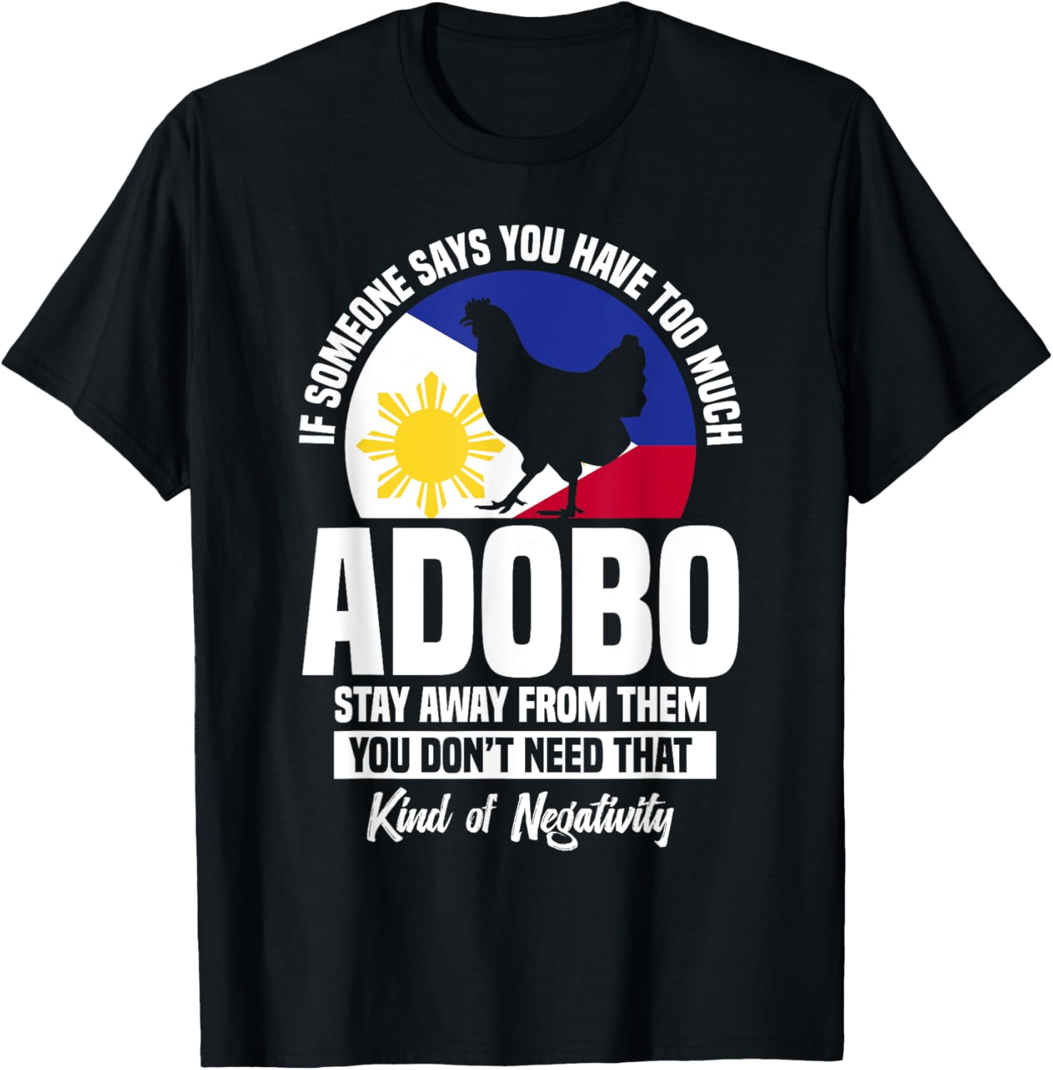 Chicken Adobo Lover T-Shirt for Filipino Food Fans and Snack Lovers - 9