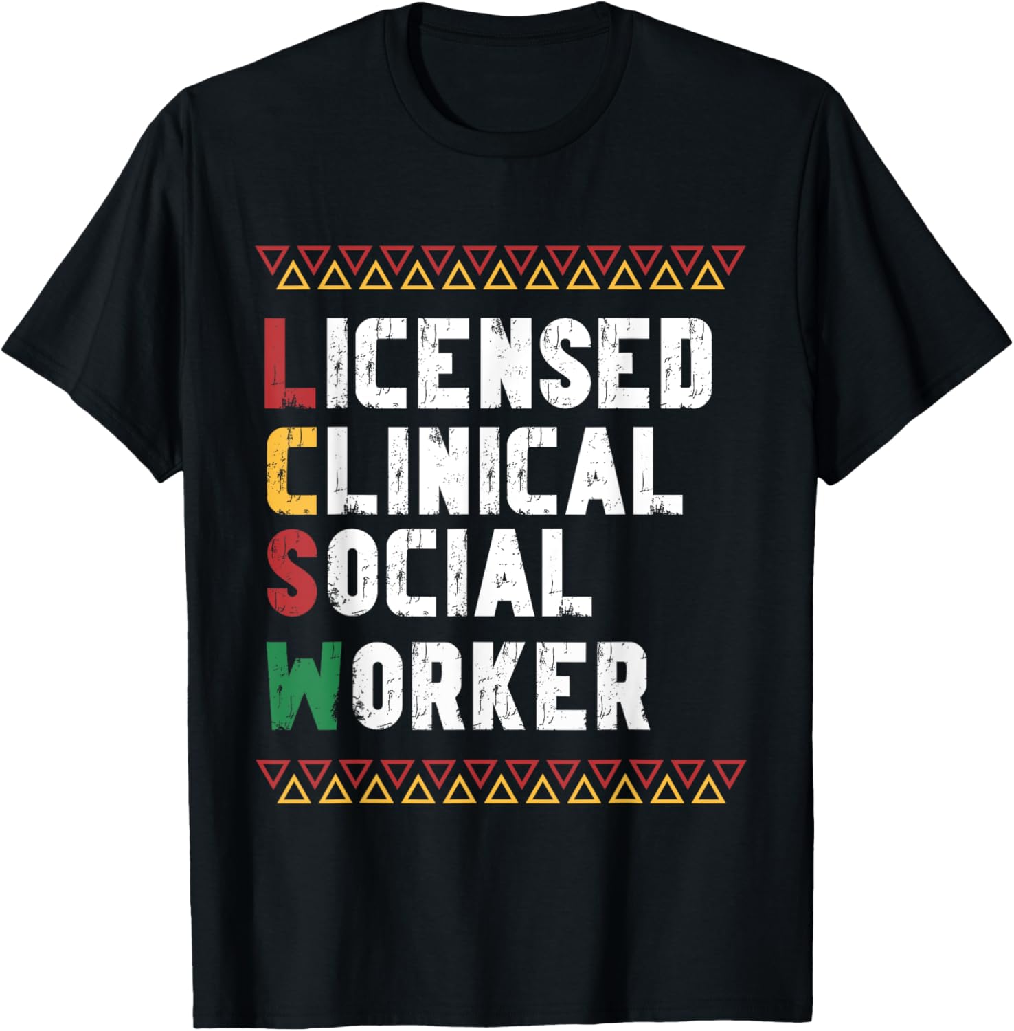 LCSW Graduation Appreciation T-Shirt for Licensed Clinical Social Workers - 9