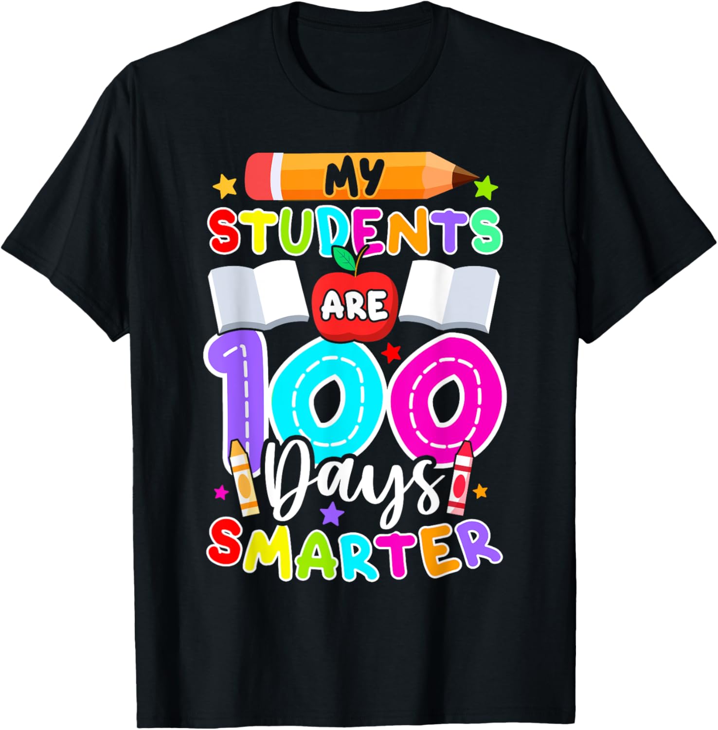 My Students Are 100 Days Smarter T-Shirt for 100th Day of School - 18