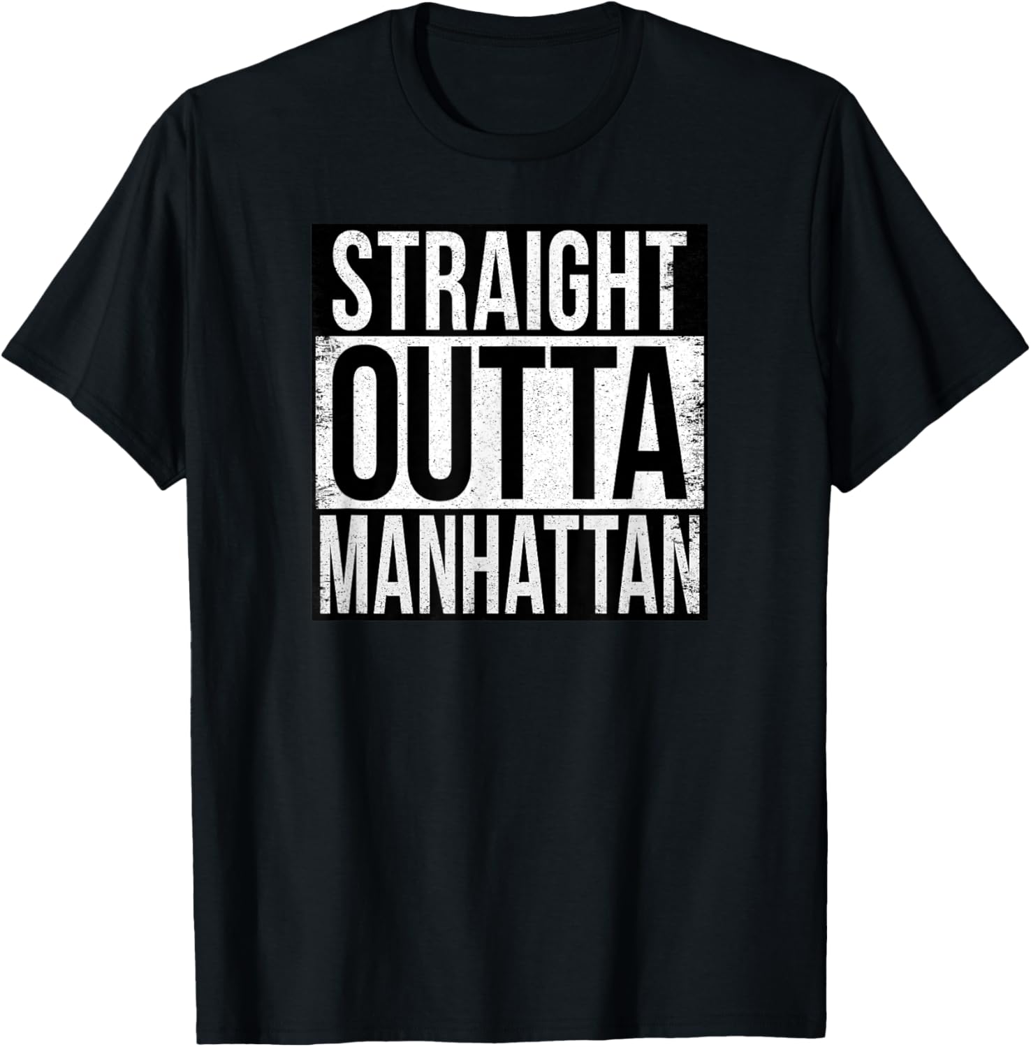 Straight Outta Manhattan T-Shirt for Fun Fashion and City Vibes - 21