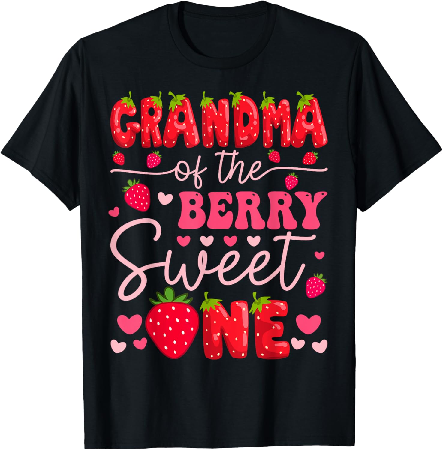 Grandma Of The Berry Sweet One Strawberry 1st Birthday Girl T-Shirt - 4
