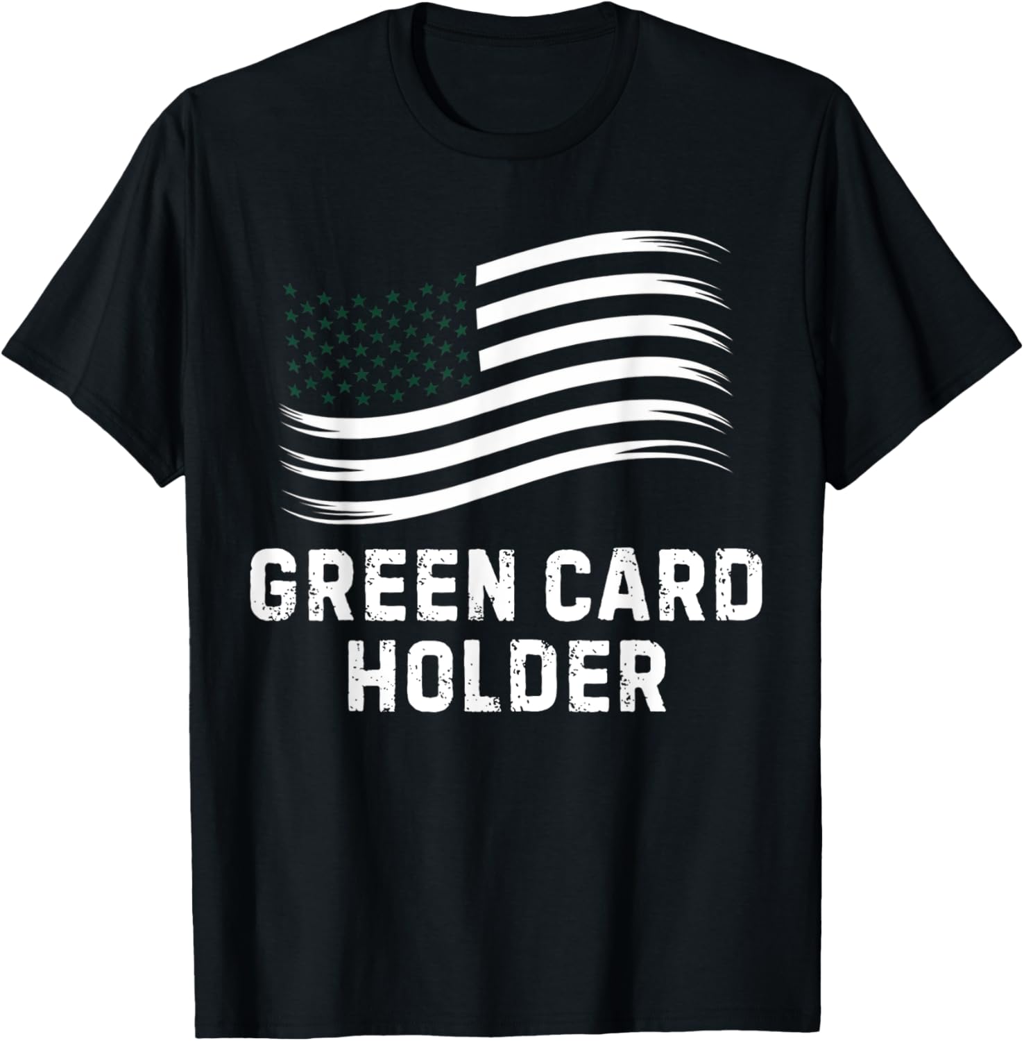 Motivational Green Card Holder T-Shirt for USA Celebration for All - 6
