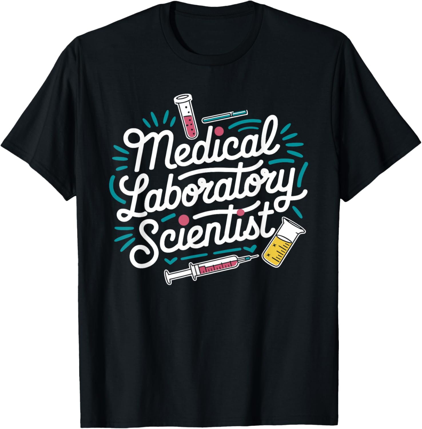 Cool Medical Laboratory Scientist T-Shirt for Lab Technologists and Techs - 1