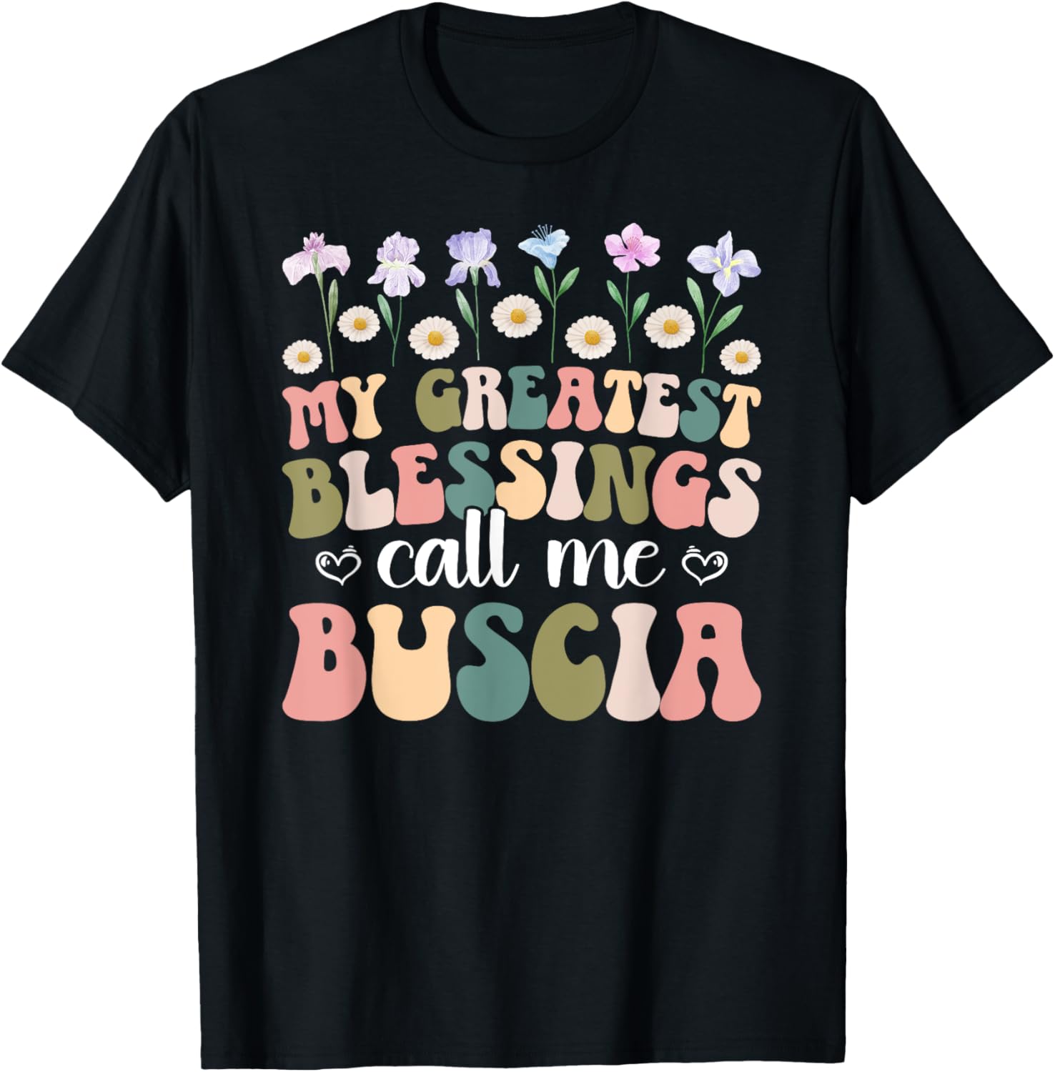 Greatest Blessings Buscia Grandma T-Shirt for Loving Grandmothers - 1