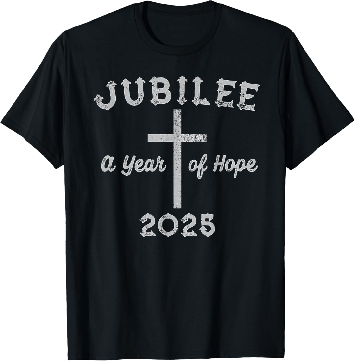 Catholic Jubilee 2025 Hope T-Shirt for Christian Pilgrims and Fans - 22