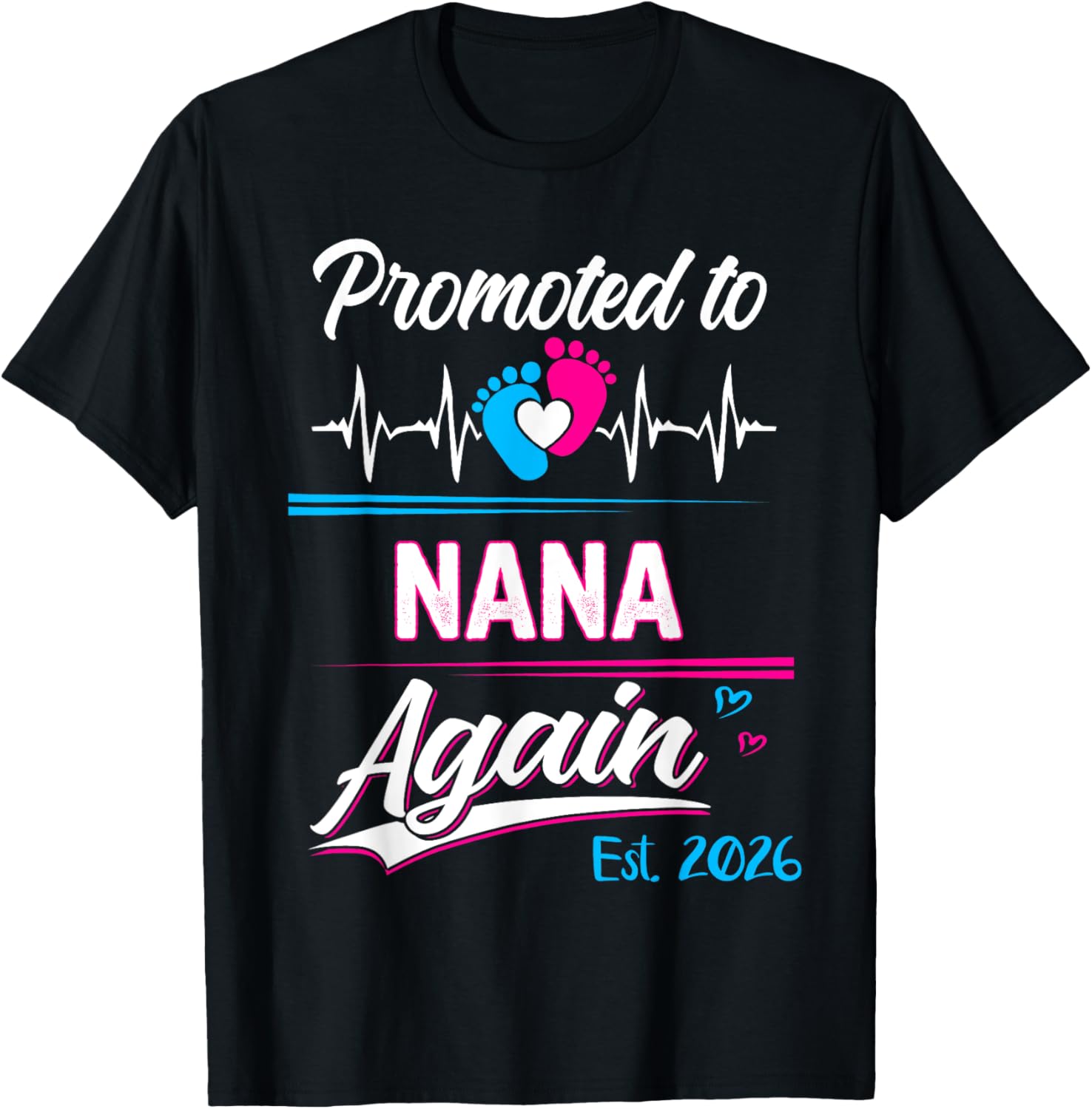 Promoted to Nana Again 2026 Pregnancy Announcement T-Shirt Gift - 19