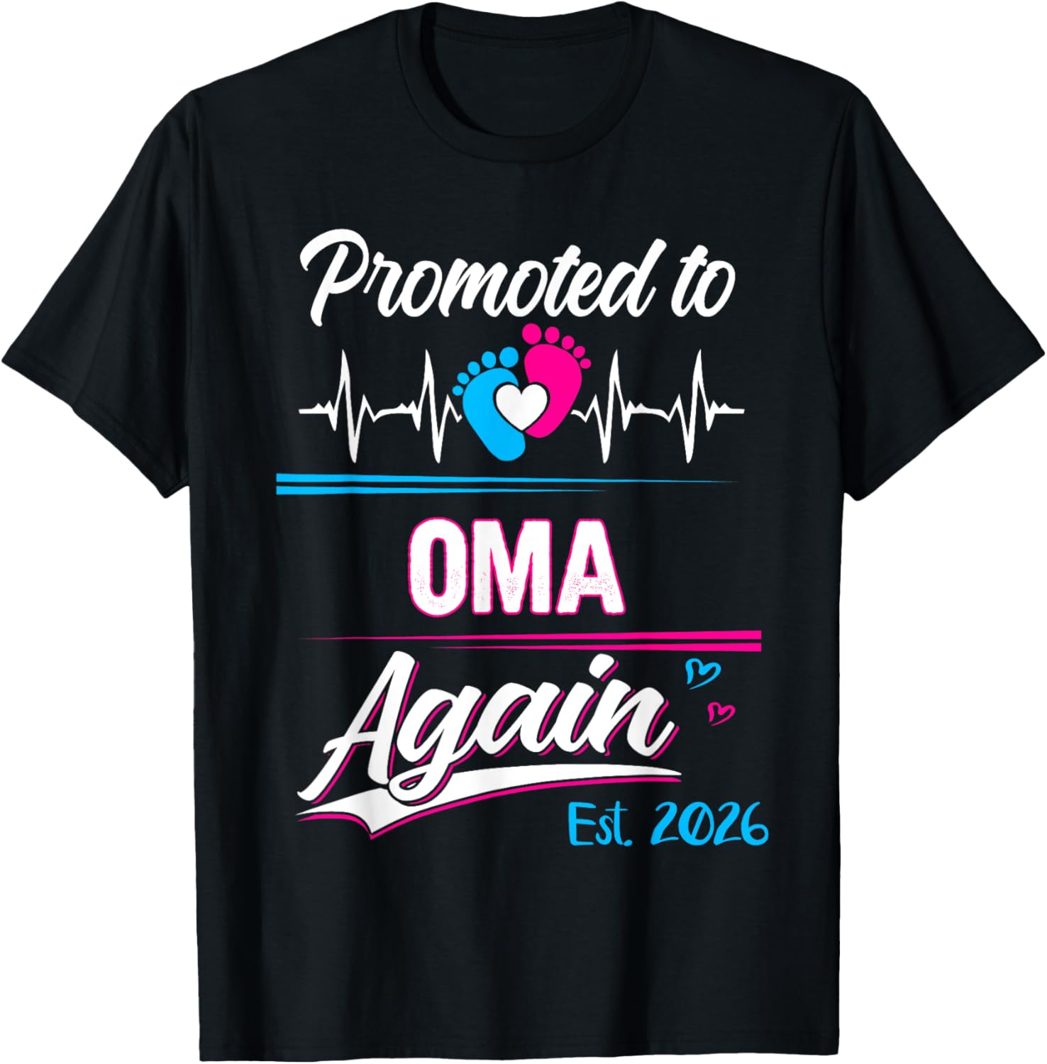 Promoted to Oma Again 2026 Cute Pregnancy Announcement T-Shirt - 22