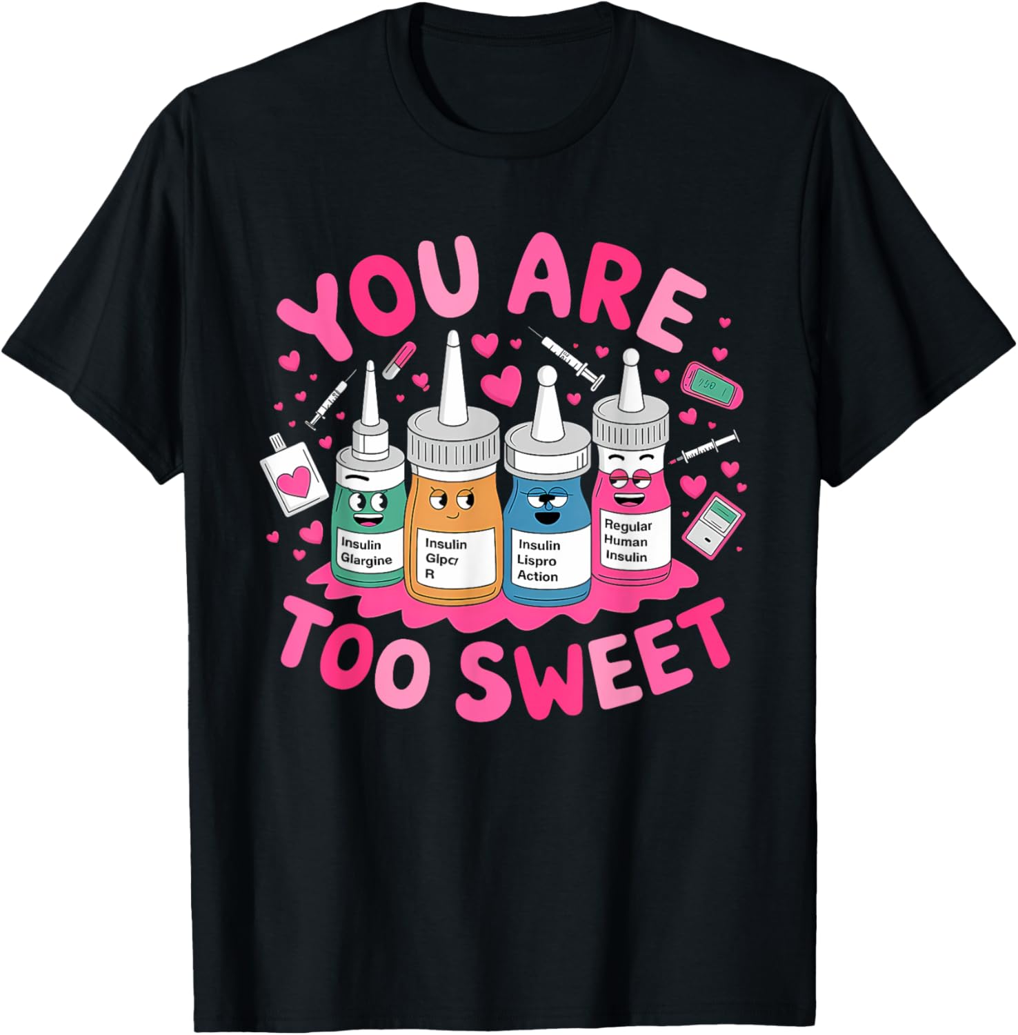 You Are Too Sweet Valentine's Day T-Shirt for ICU NICU PICU ER Nurses - 2