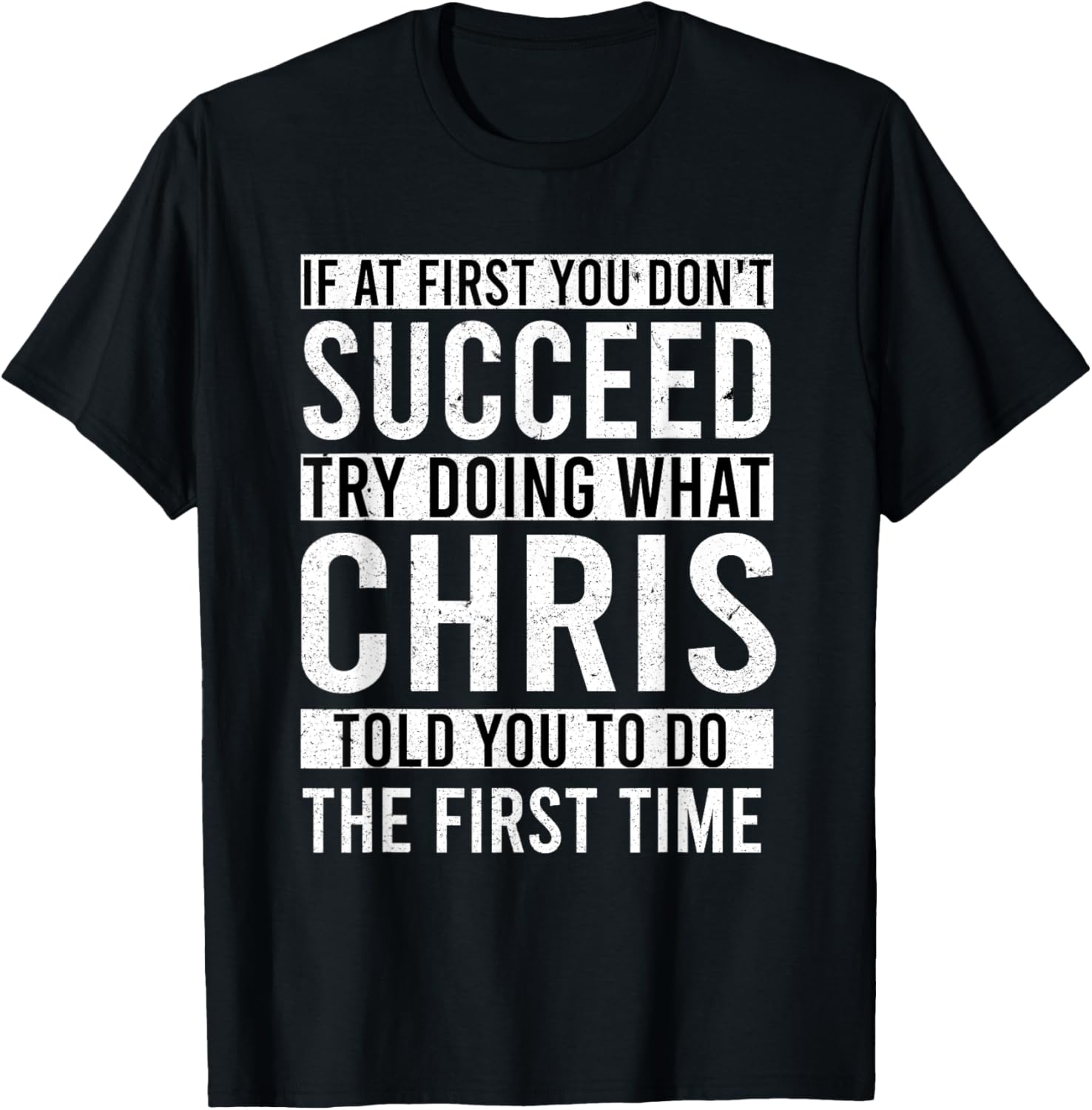 Funny Personalized CHRIS T-Shirt Gift for Dad - Unique Men's Apparel - 24