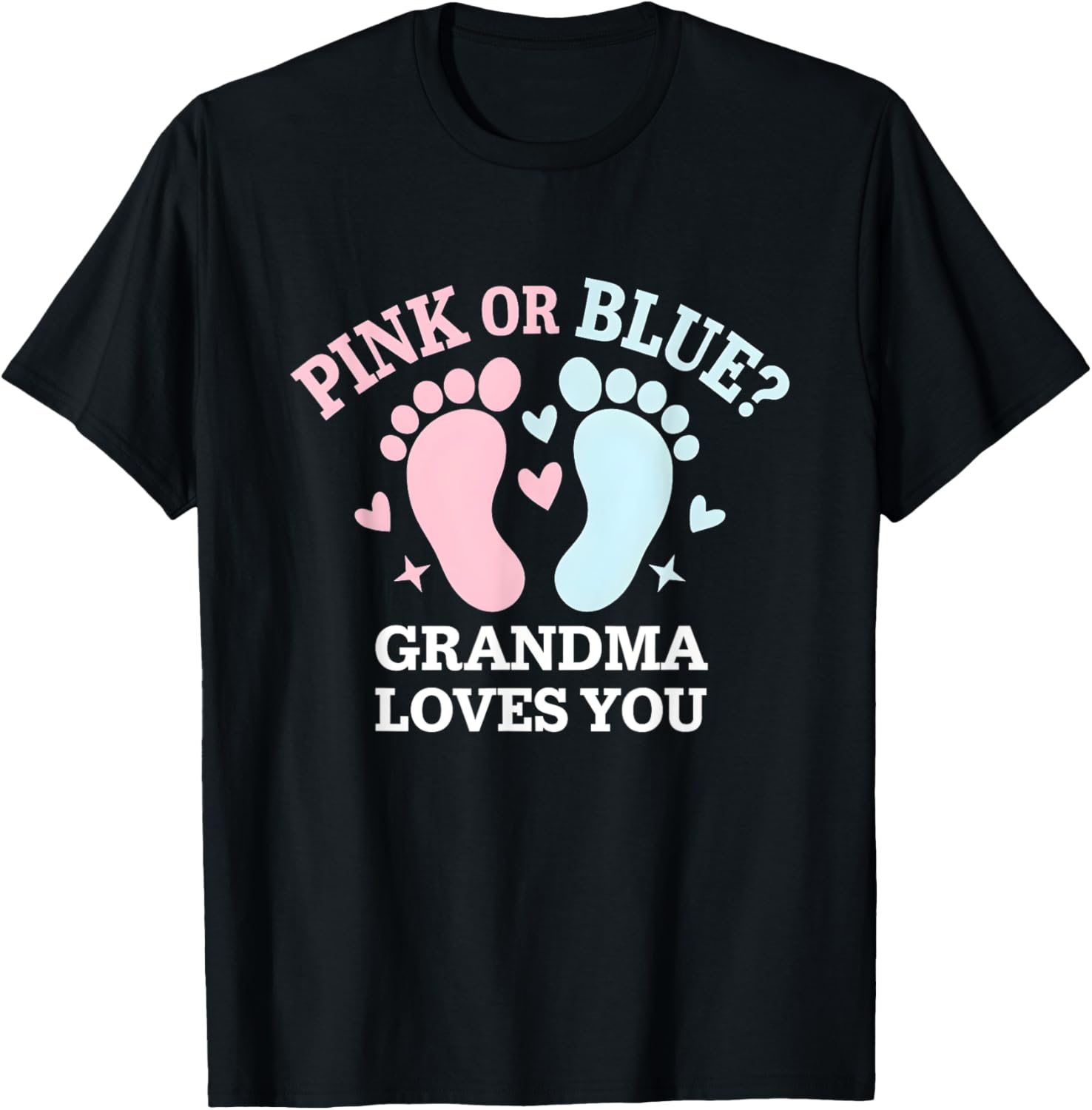 Pink or Blue Grandma Loves You Gender Reveal T-Shirt for New Grandmas - 1