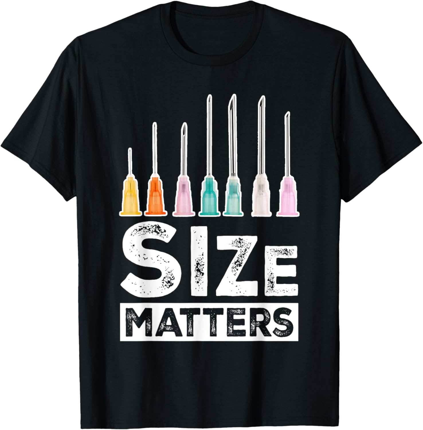 Size Matters Nurse Hypodermic Needle T-Shirt Fun Medical Apparel - 6