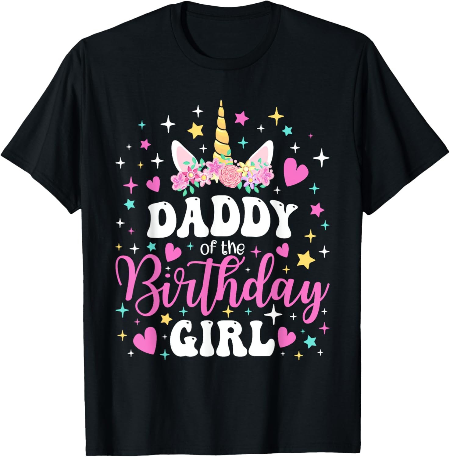 Family Matching Unicorn Daddy T-Shirt for Birthday Girl Celebration - 19