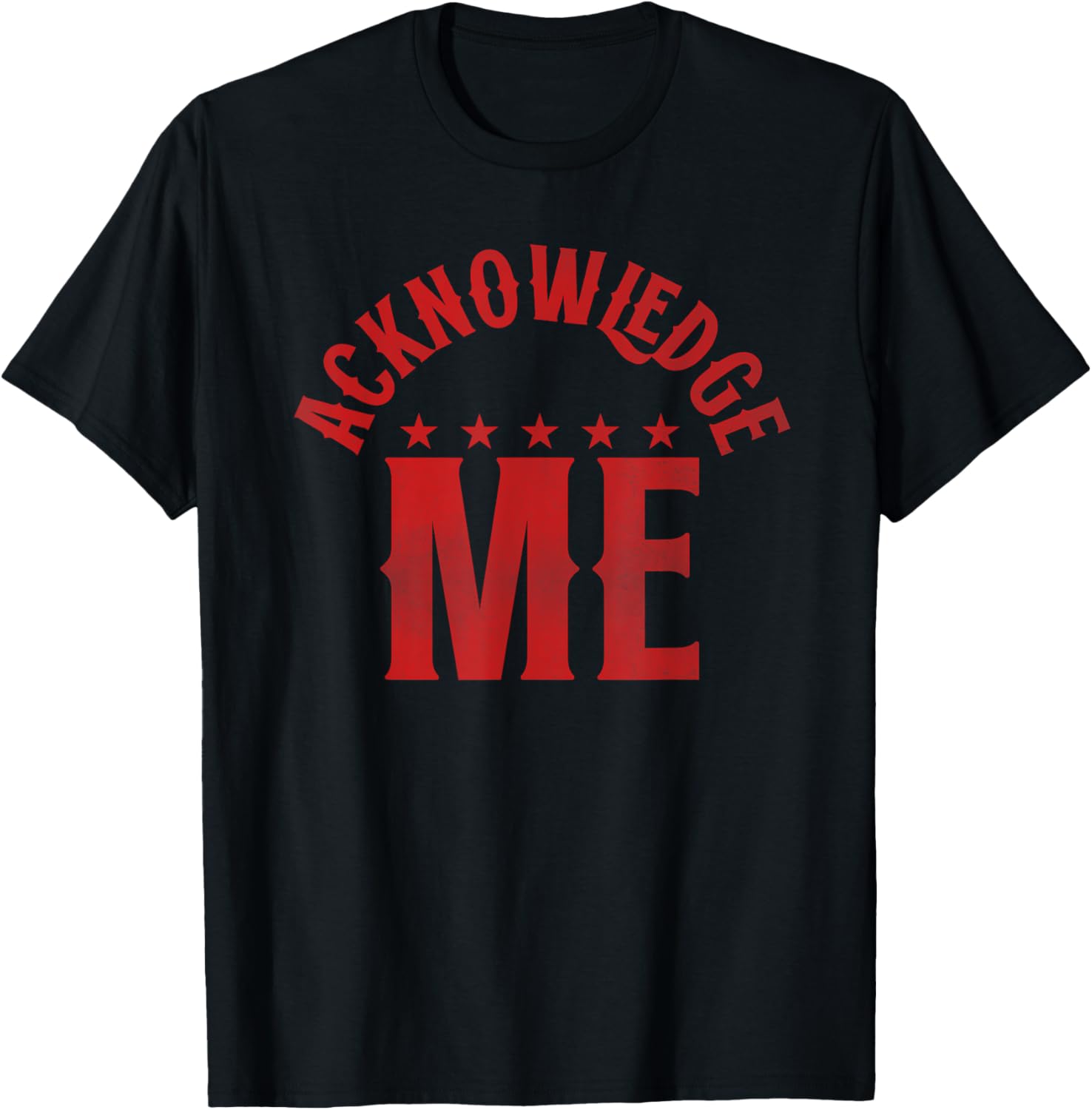 Acknowledge Me Retro Vintage Sports Competition T-Shirt for All Seasons - 12