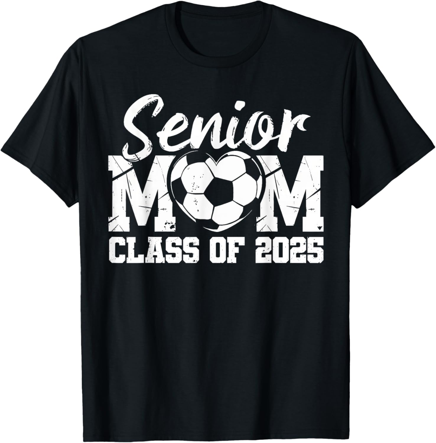 Soccer Mom Class of 2025 Graduate T-Shirt for Proud Senior Mamas - 14