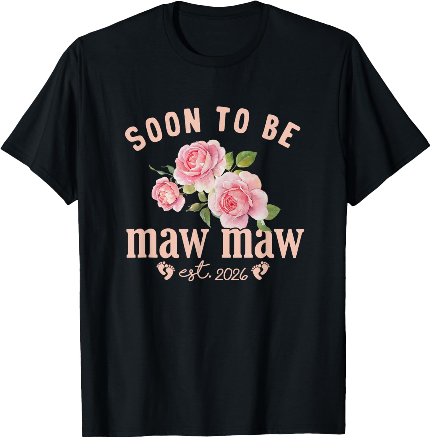 Soon to be Grandma Est 2026 Maw Maw Pregnancy Announcement T-Shirt - 4