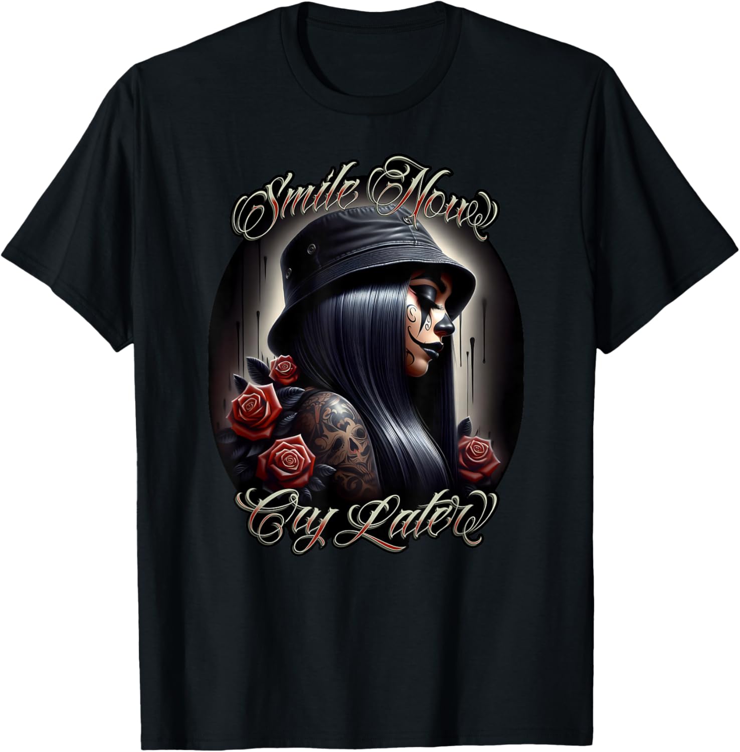 Chicana Payasa Tattoo Art T-Shirt - Smile Now Cry Later Design - 1